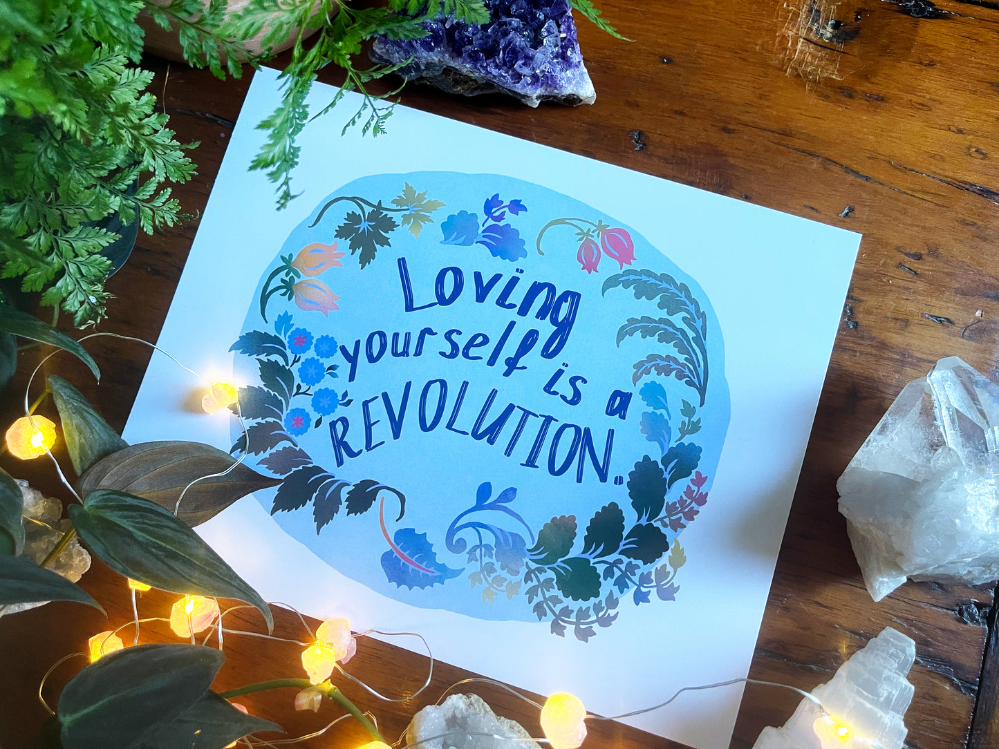 Loving Yourself Is A Revolution: Self Care Print