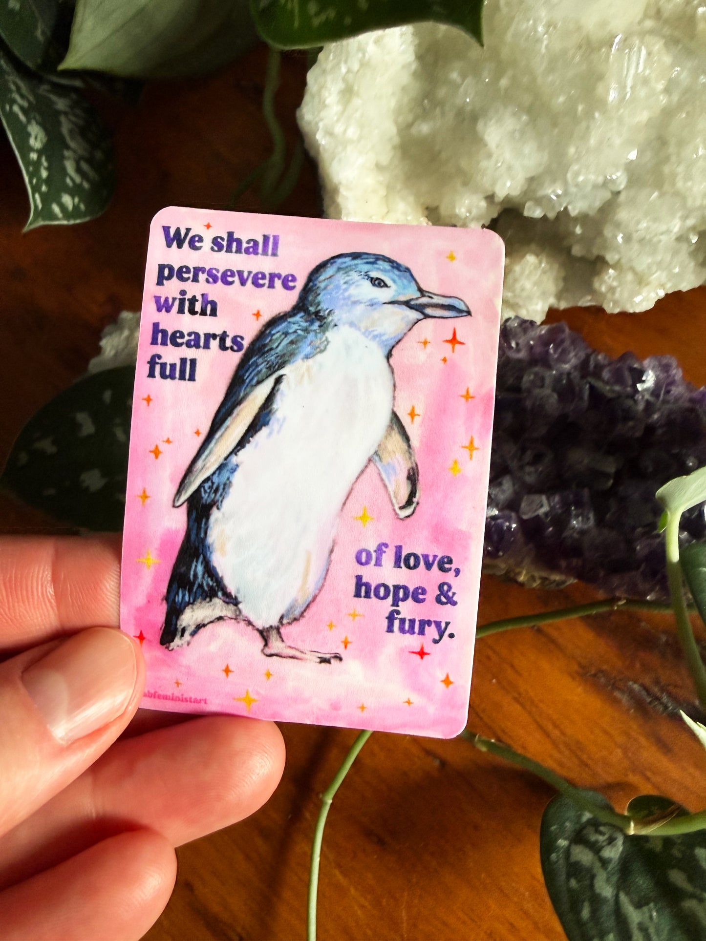 We shall persevere with hearts full of love, hope & fury: feminist sticker