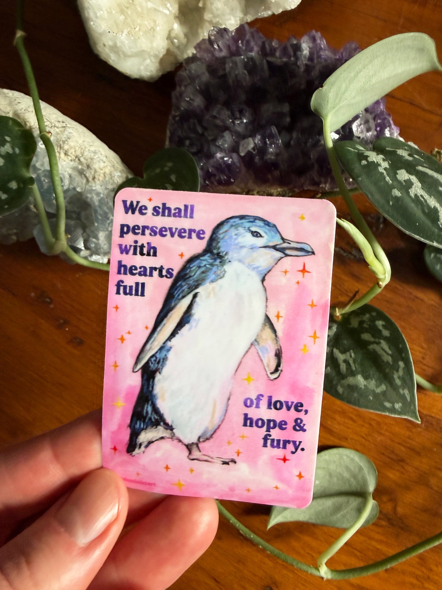 We shall persevere with hearts full of love, hope & fury: feminist sticker