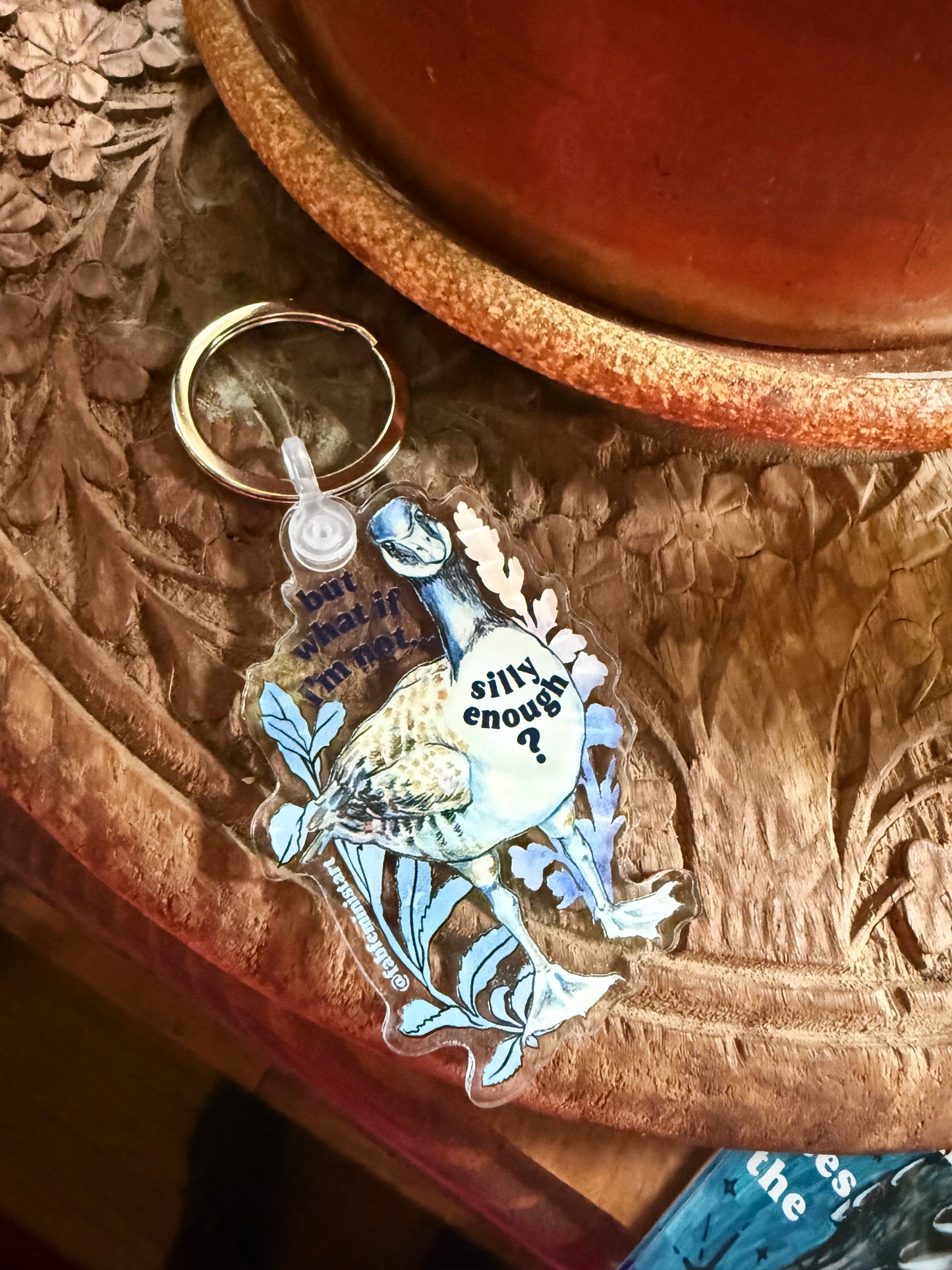 But What If I'm Not Silly Enough: Feminist Keychain