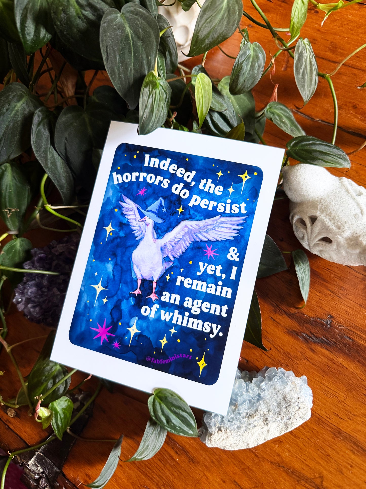 Indeed, the horrors do persist & yet, I remain an agent of whimsy: Feminist Art Print