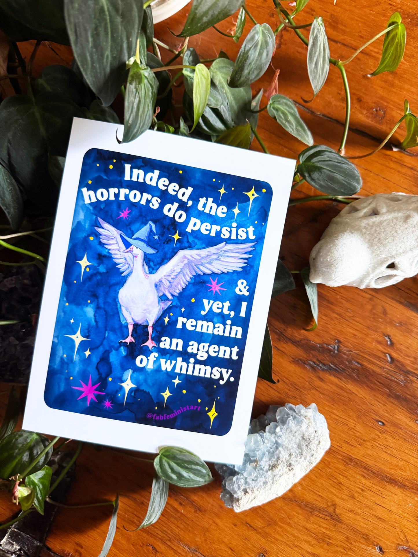 Indeed, the horrors do persist & yet, I remain an agent of whimsy: Feminist Art Print
