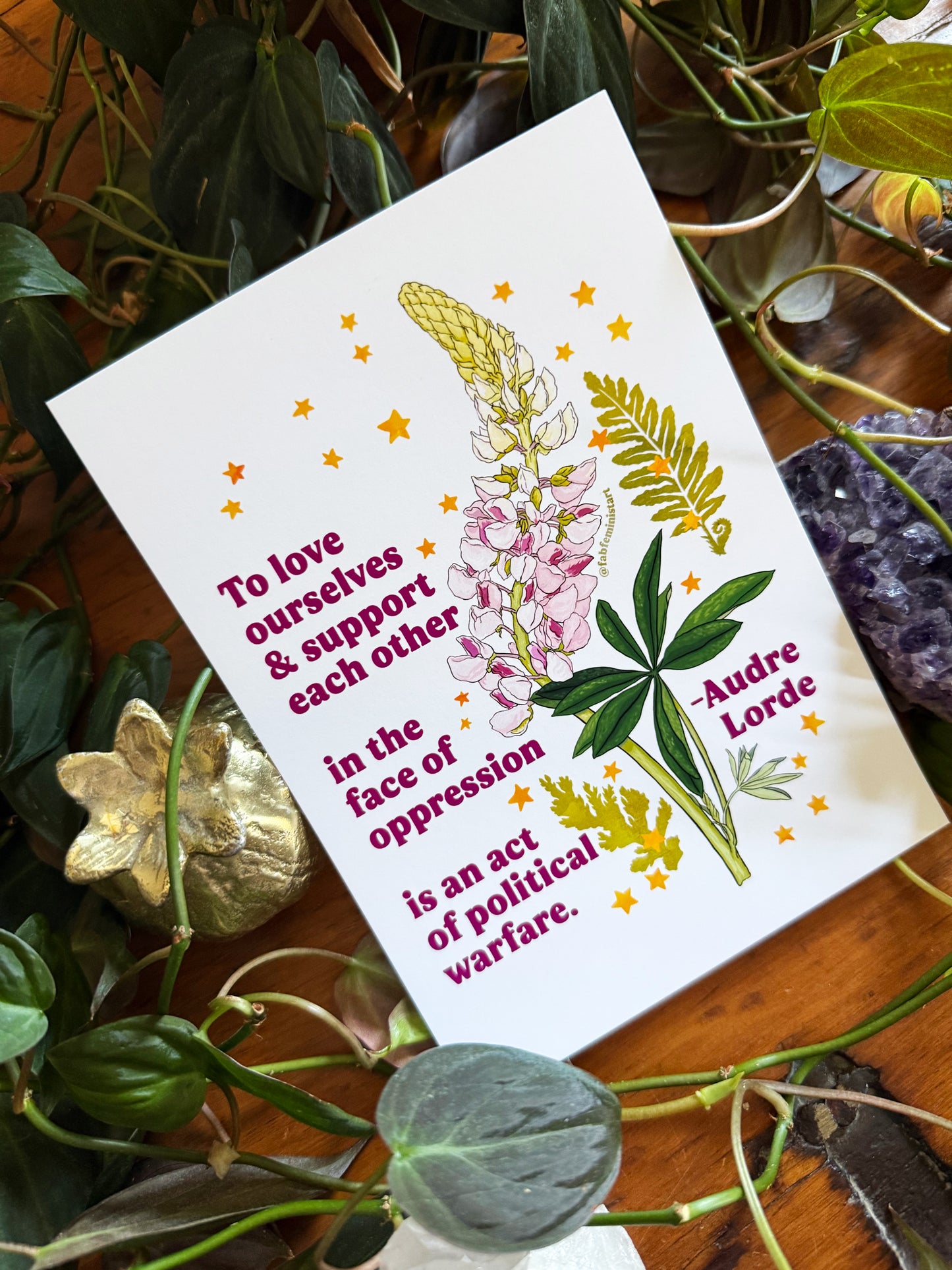 To love ourselves and support each other in the face of oppression is an act of political warfare, Audre Lorde: feminist art print