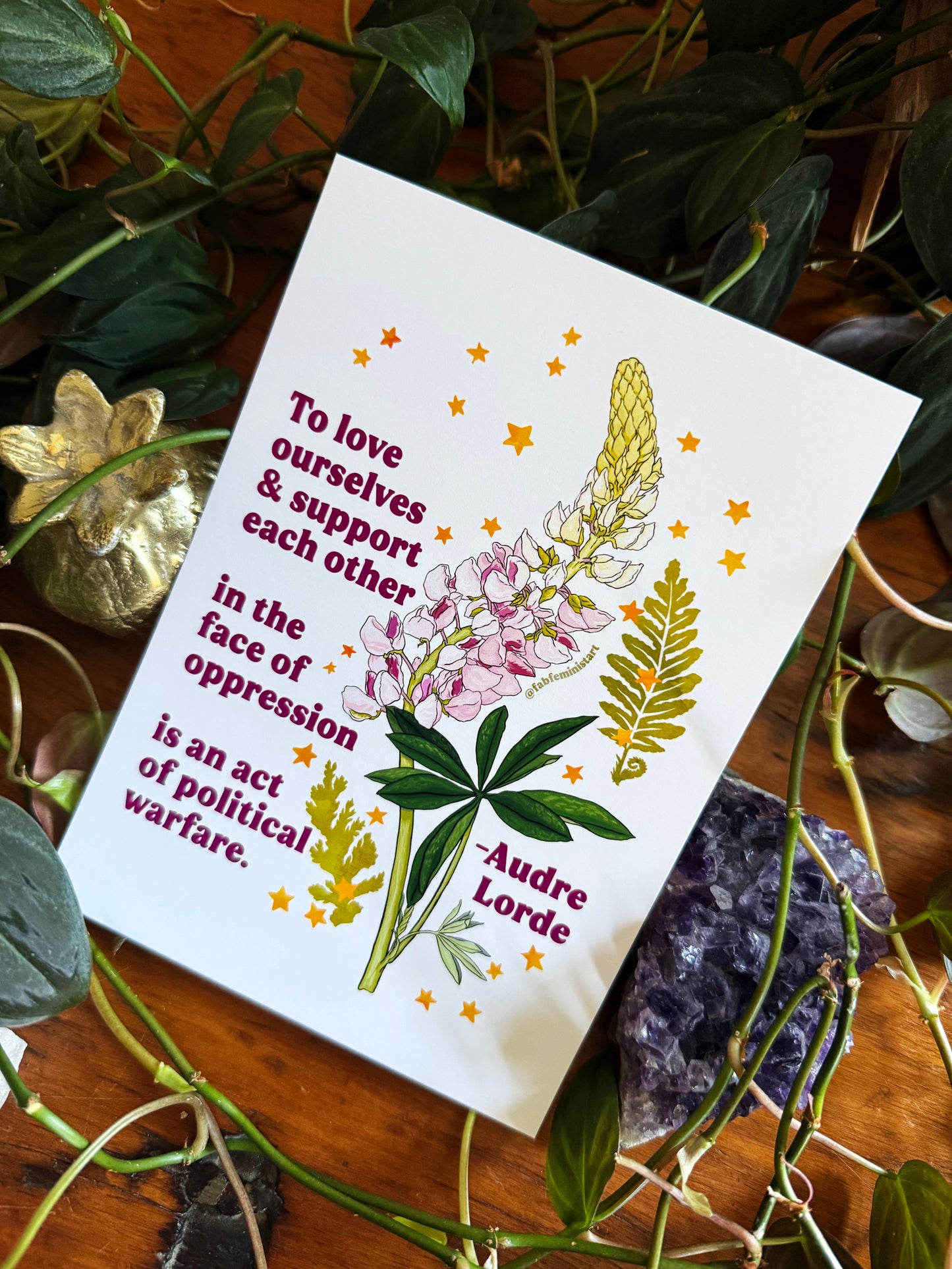 To love ourselves and support each other in the face of oppression is an act of political warfare, Audre Lorde: feminist art print