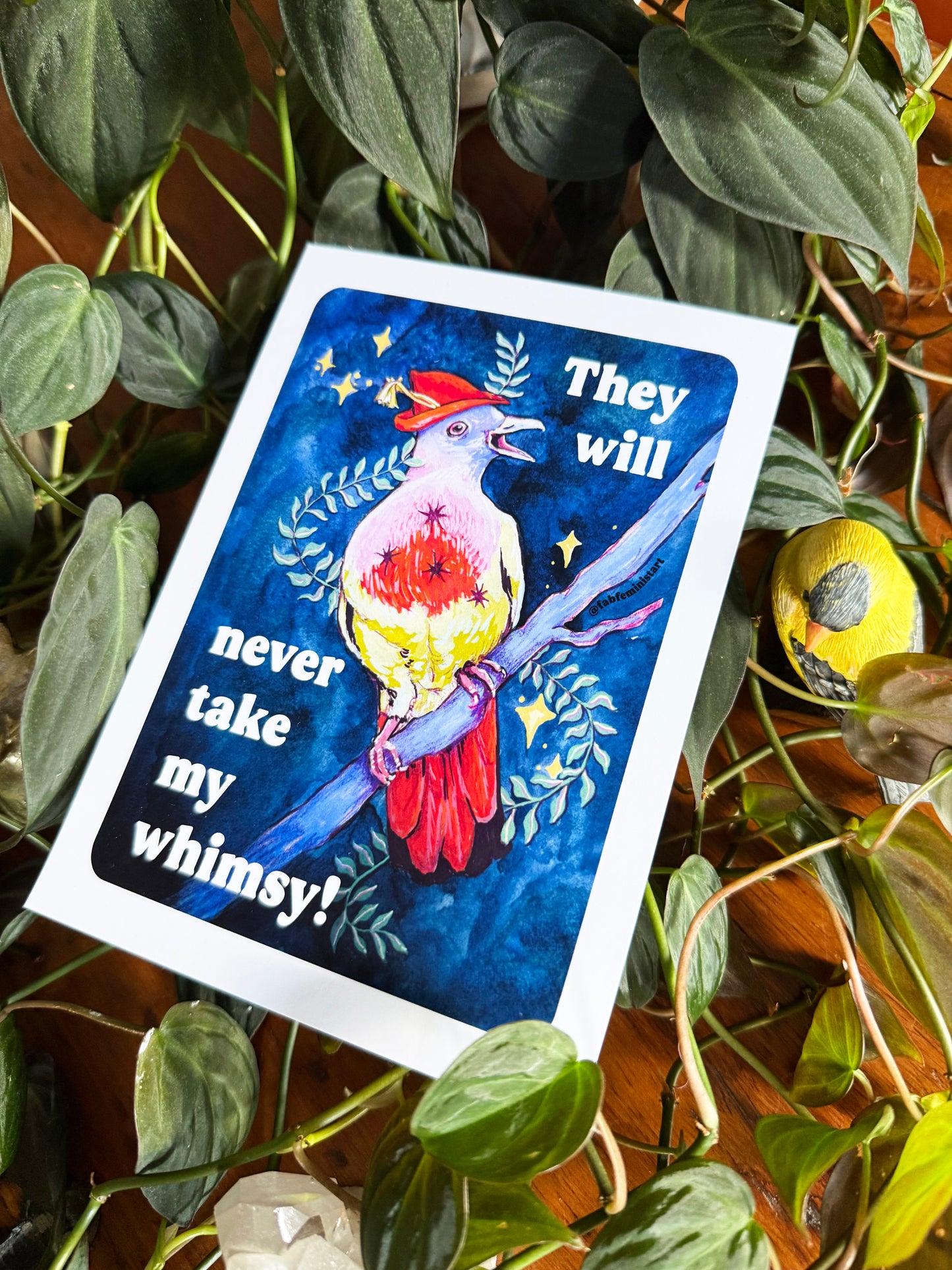 They Will Never Take My Whimsy: Feminist Art Print