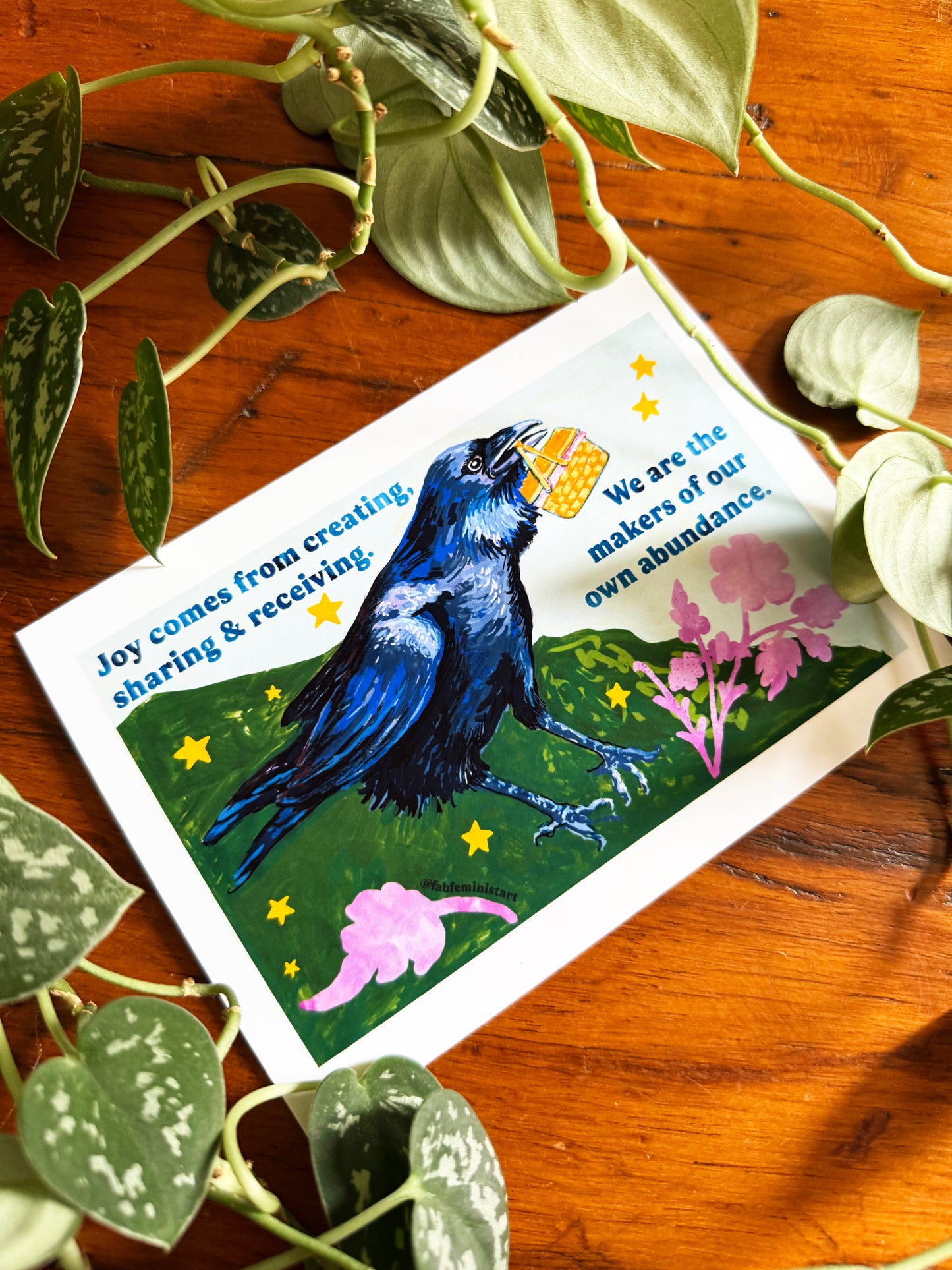 Joy comes from creating, sharing and receiving: feminist art print