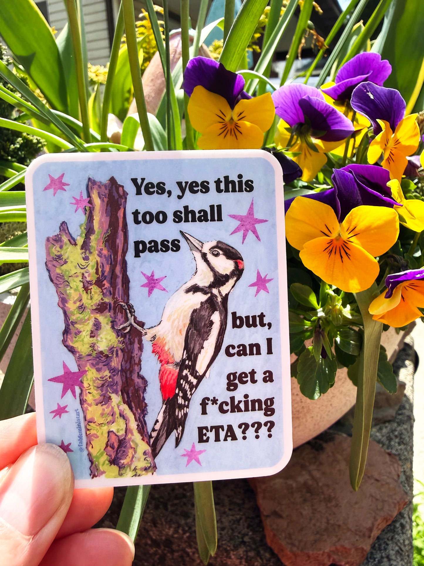 Yes yes this too shall pass but can I get an eta: feminist sticker