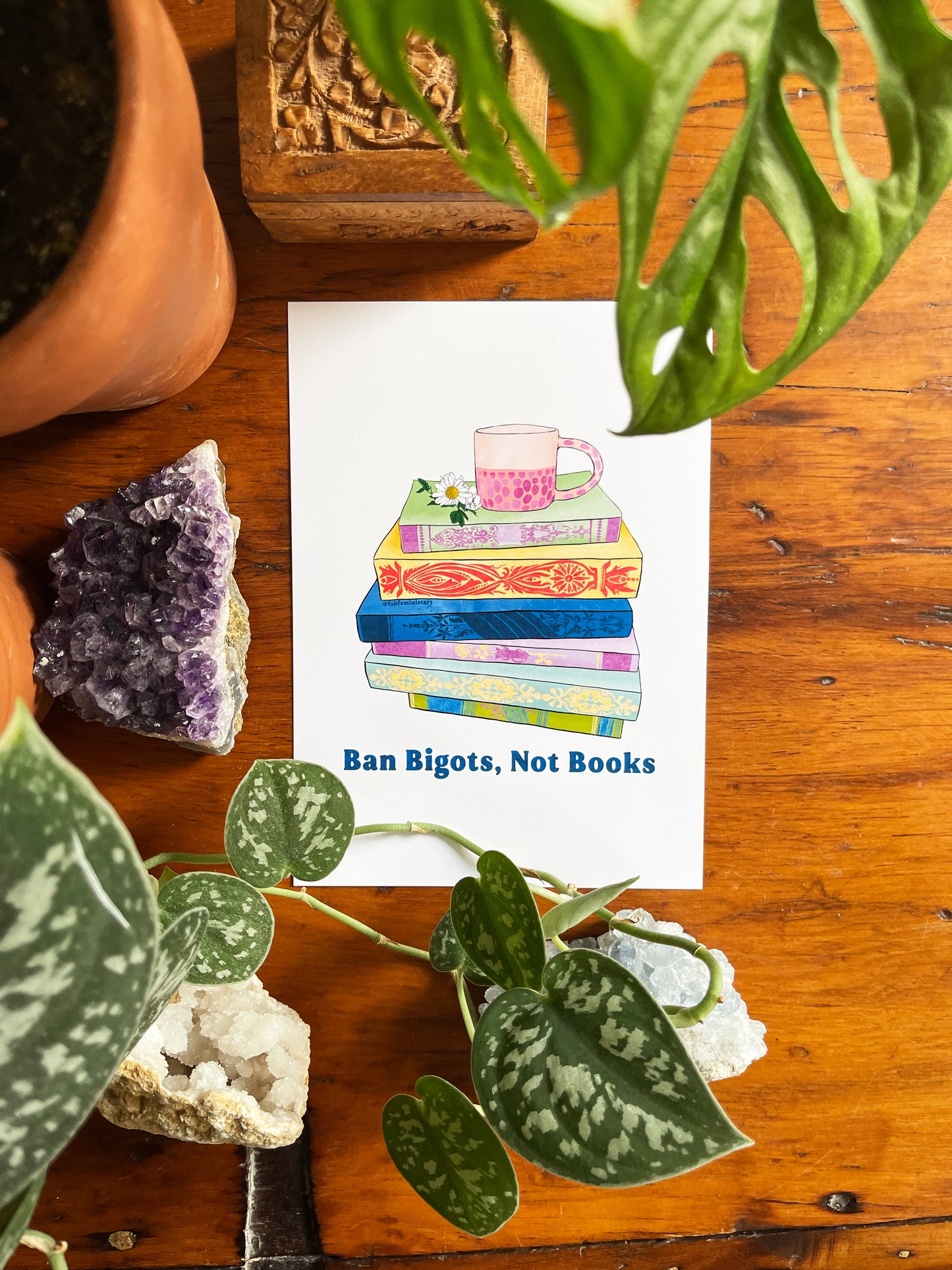 Ban Bigots Not Books: Feminist Art Print