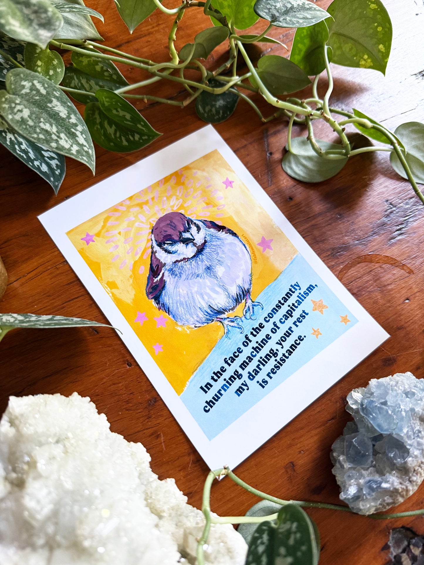 In the face of the constantly churning machine of capitalism, my darling, your rest is resistance: feminist art print