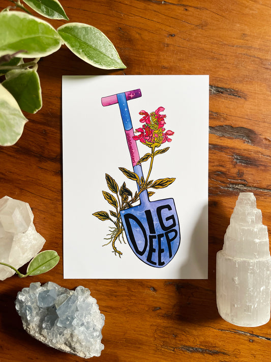 Dig Deep: Mental Health Art Print