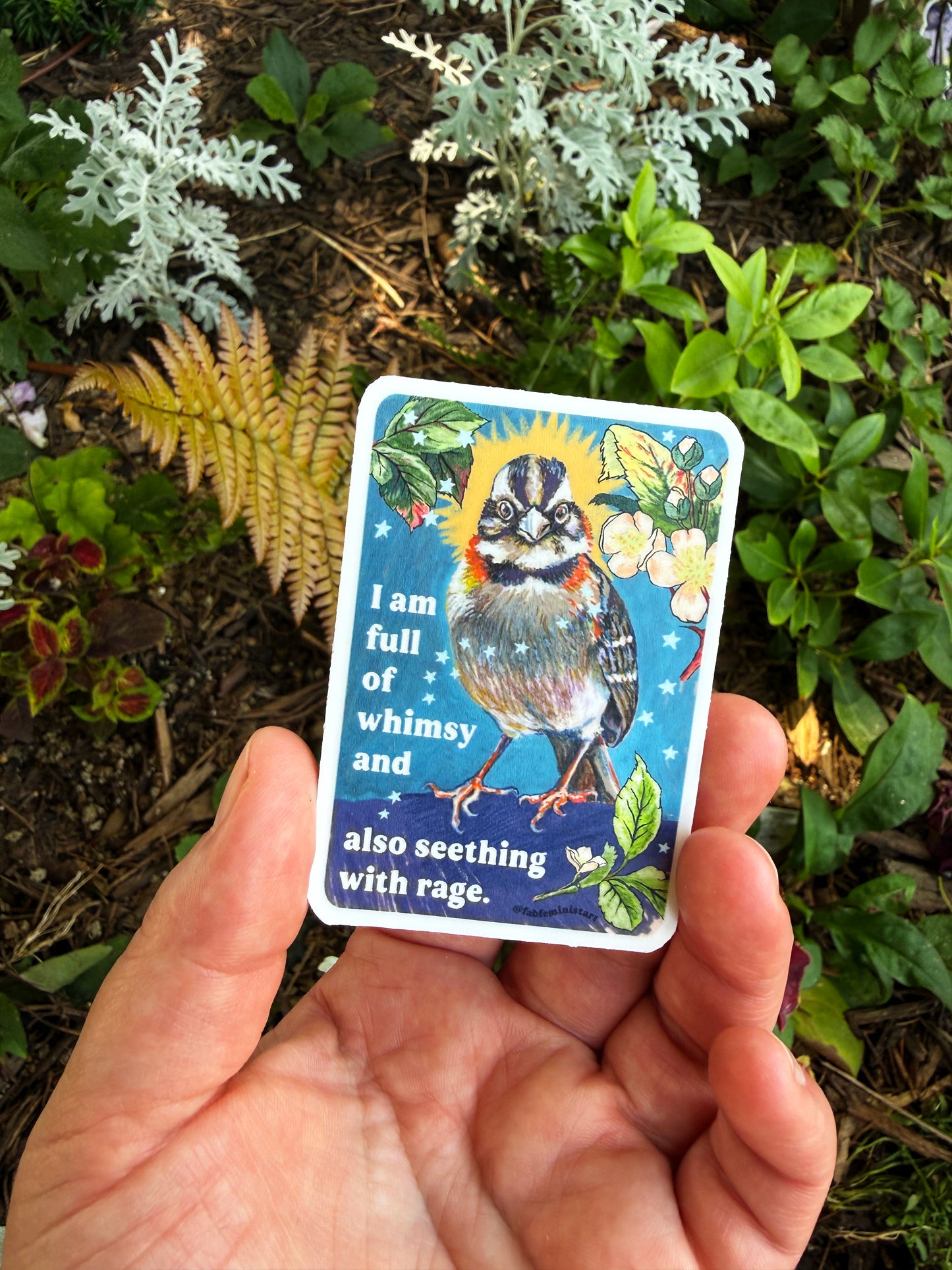 I am full of whimsy and also seething with rage: feminist sticker