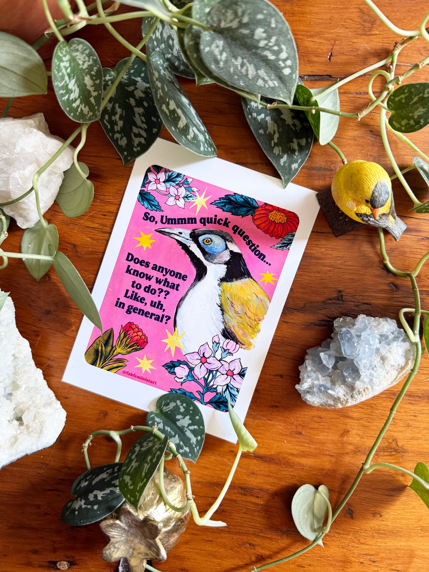 So, Ummm quick question... Does anyone know what to do?? Like, uh, in general: feminist art print