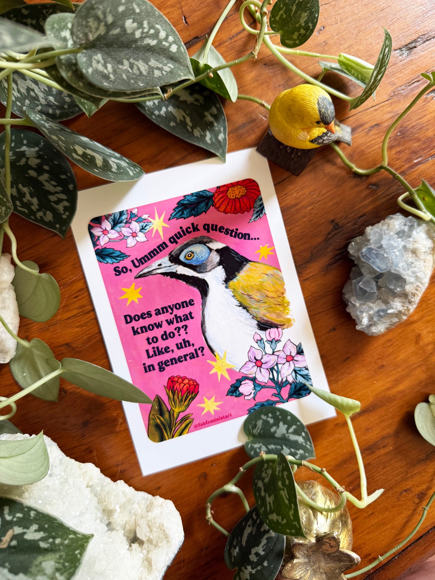 So, Ummm quick question... Does anyone know what to do?? Like, uh, in general: feminist art print