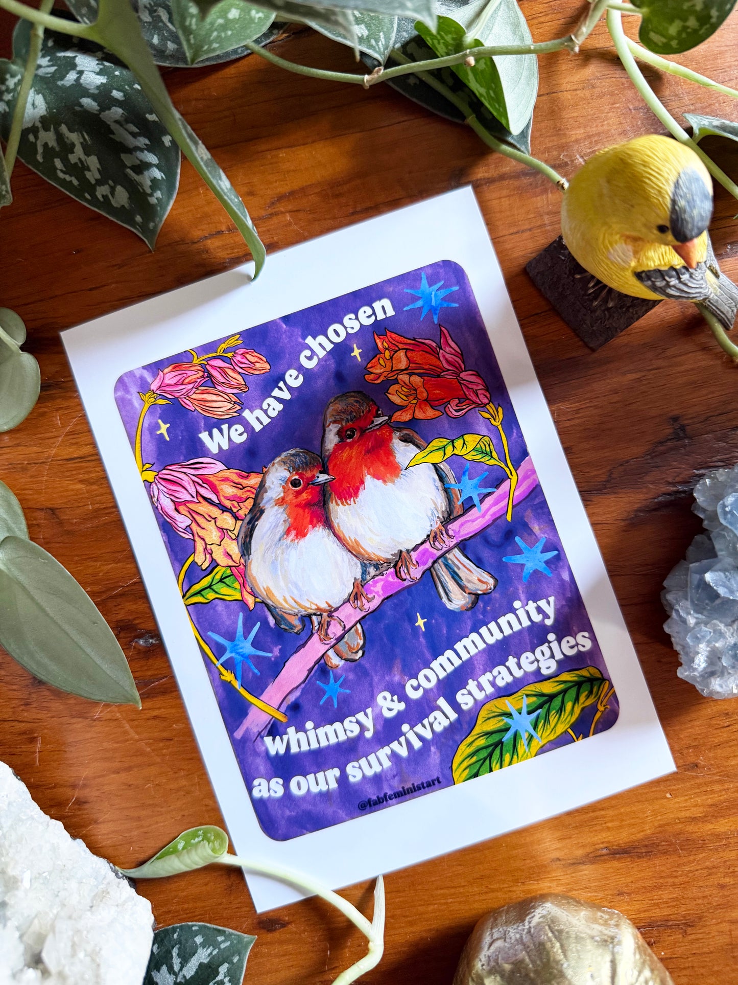 We have chosen whimsy & community as our survival strategies: feminist art print
