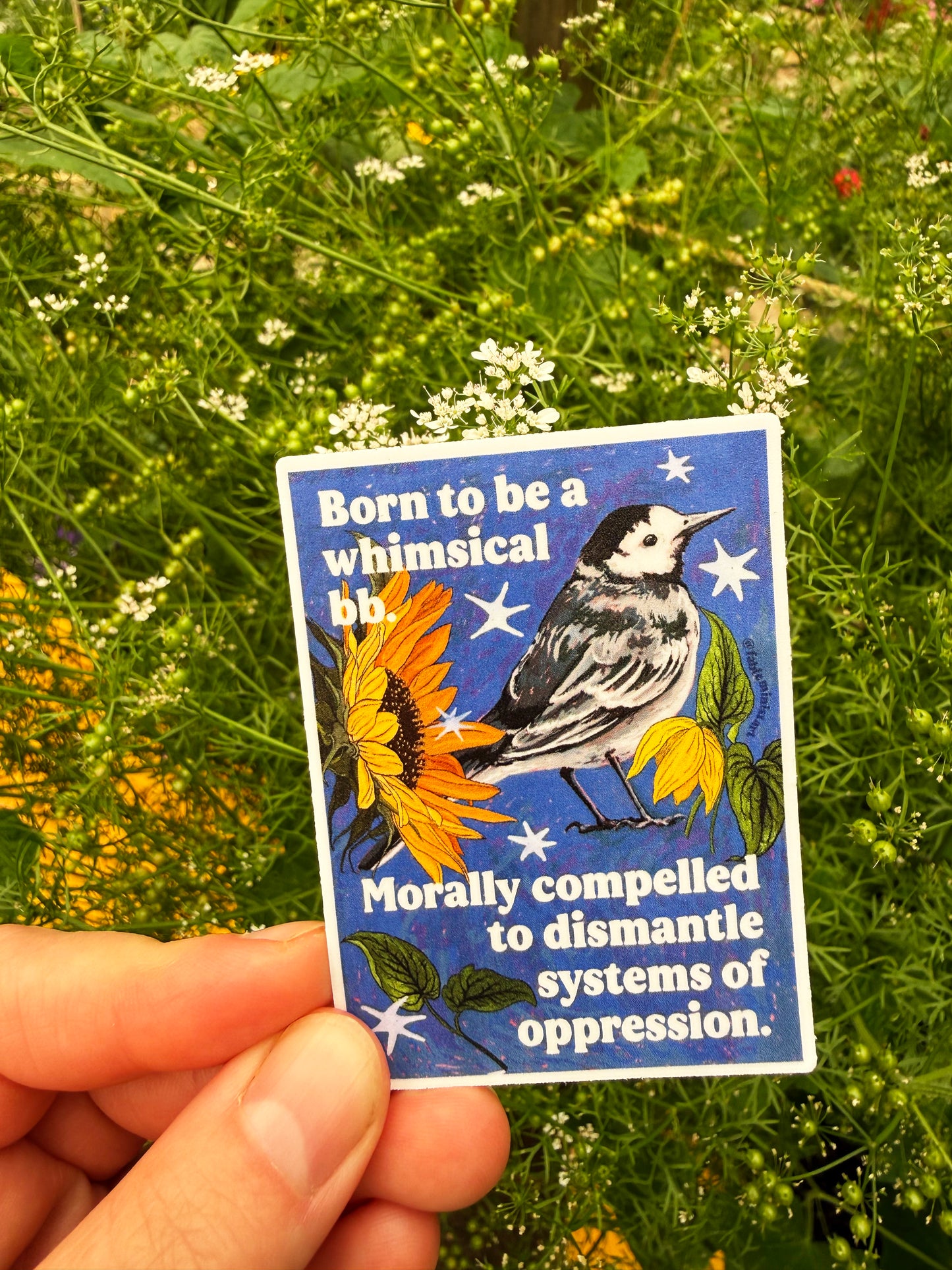 Born to be a whimsical bb. Morally compelled to dismantle systems of oppression: feminist sticker