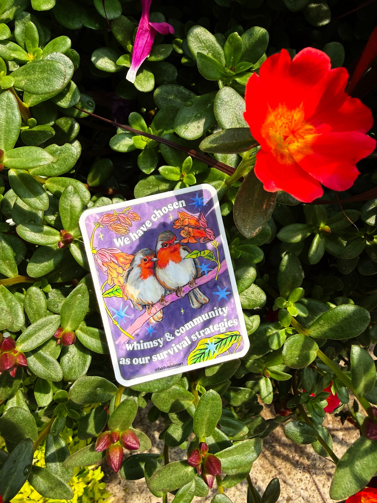 We have chosen whimsy and community as our survival strategies: feminist sticker