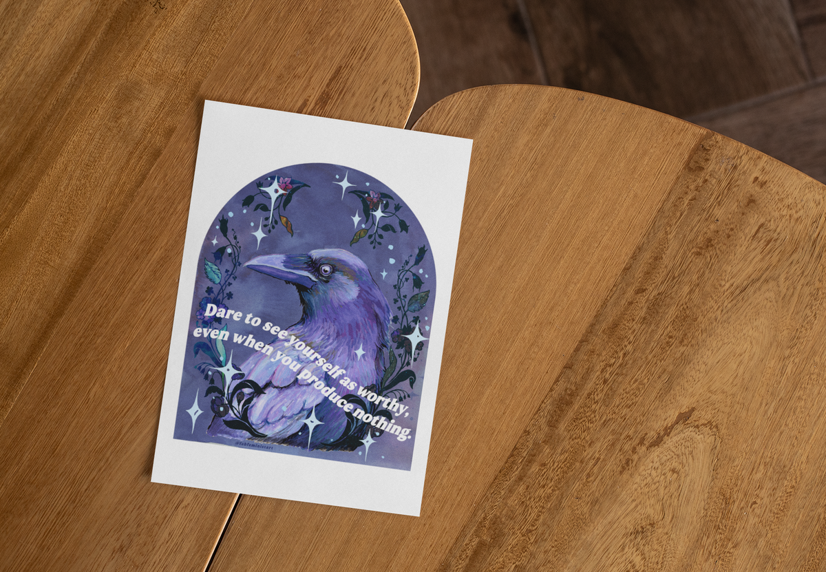 Dare to see yourself as worthy: feminist art print