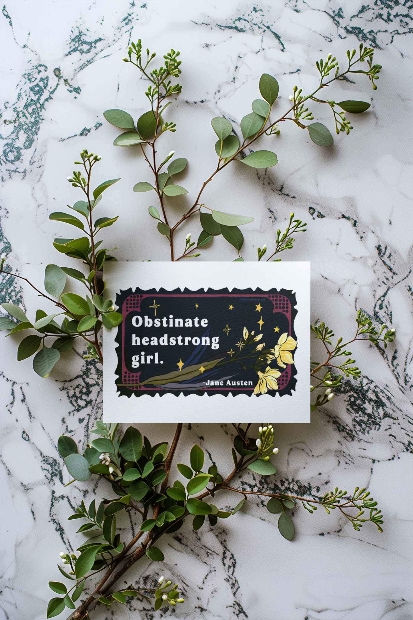 Obstinate headstrong girl, Jane Austen: Feminist Print