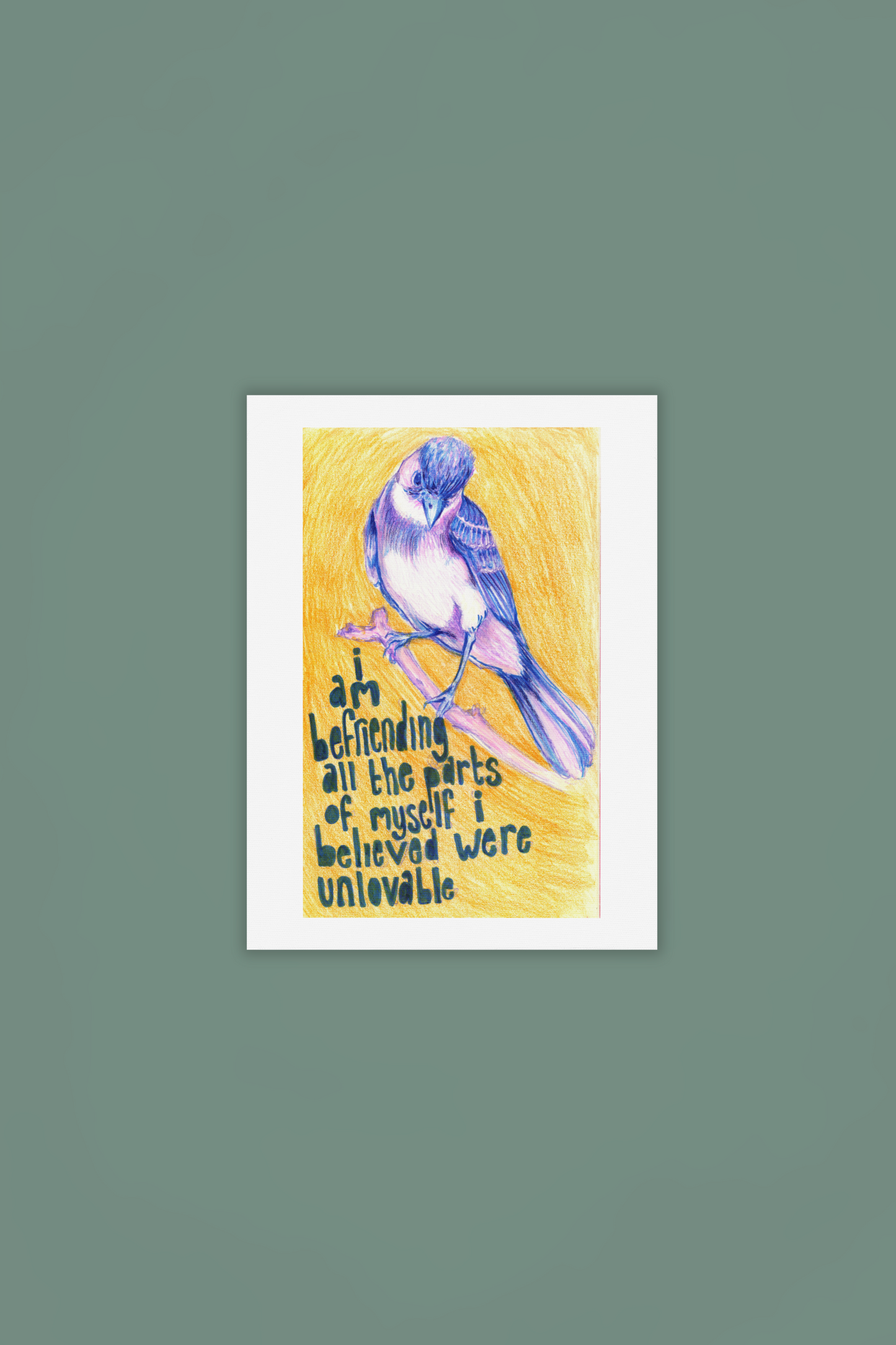 I Am Befriending All Of The Parts Of Myself I Believed Were Unlovable: Feminist Art Print