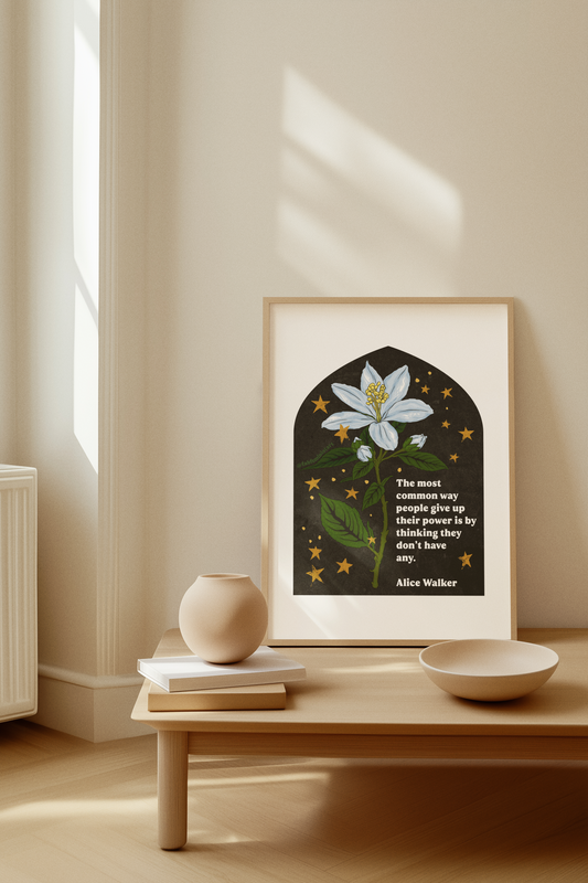 The most common way people give up their power is by thinking they don't have any, Alice Walker: Feminist Art Print