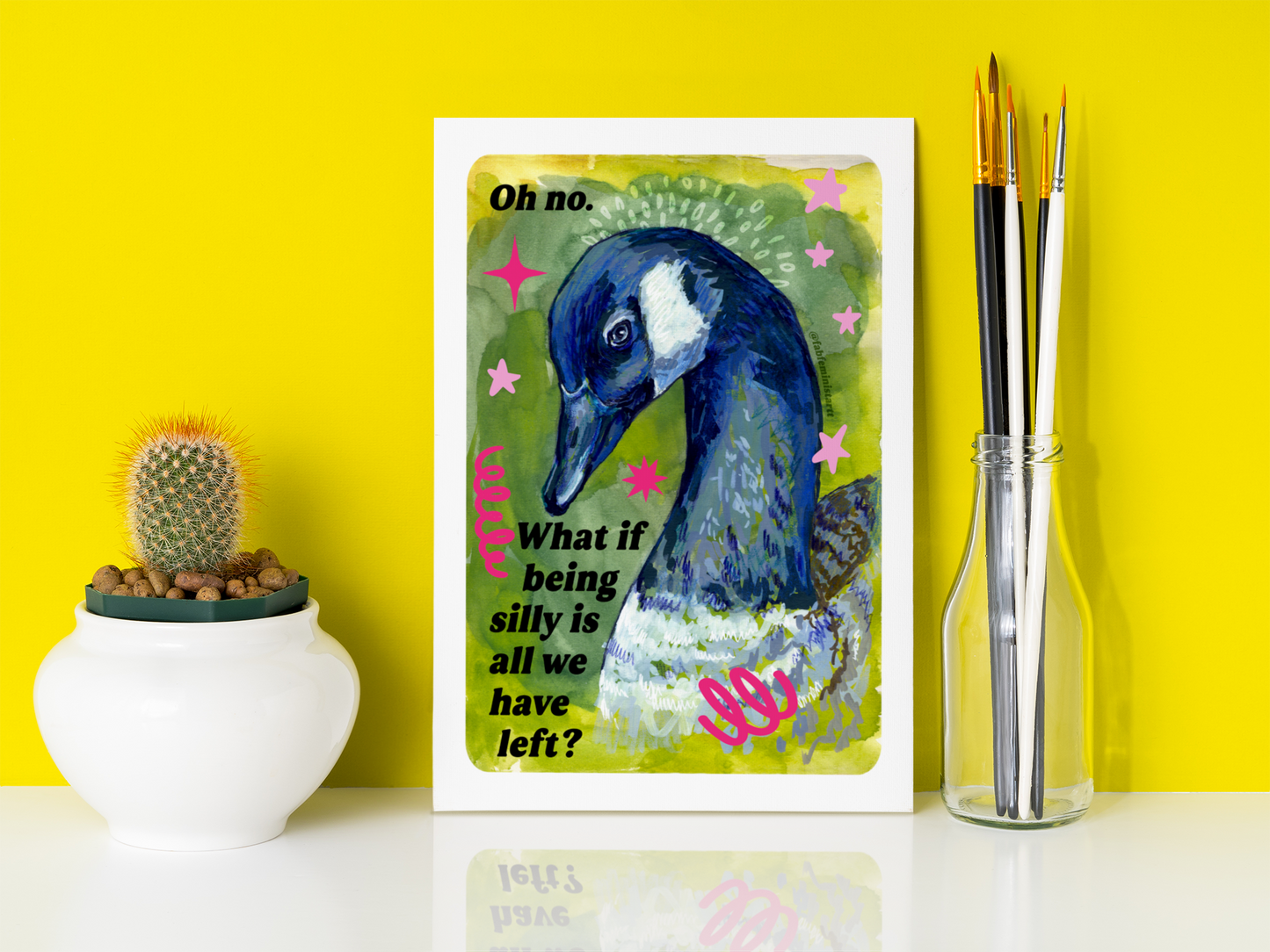 Oh no. What if being silly is all we have left: Feminist Art Print