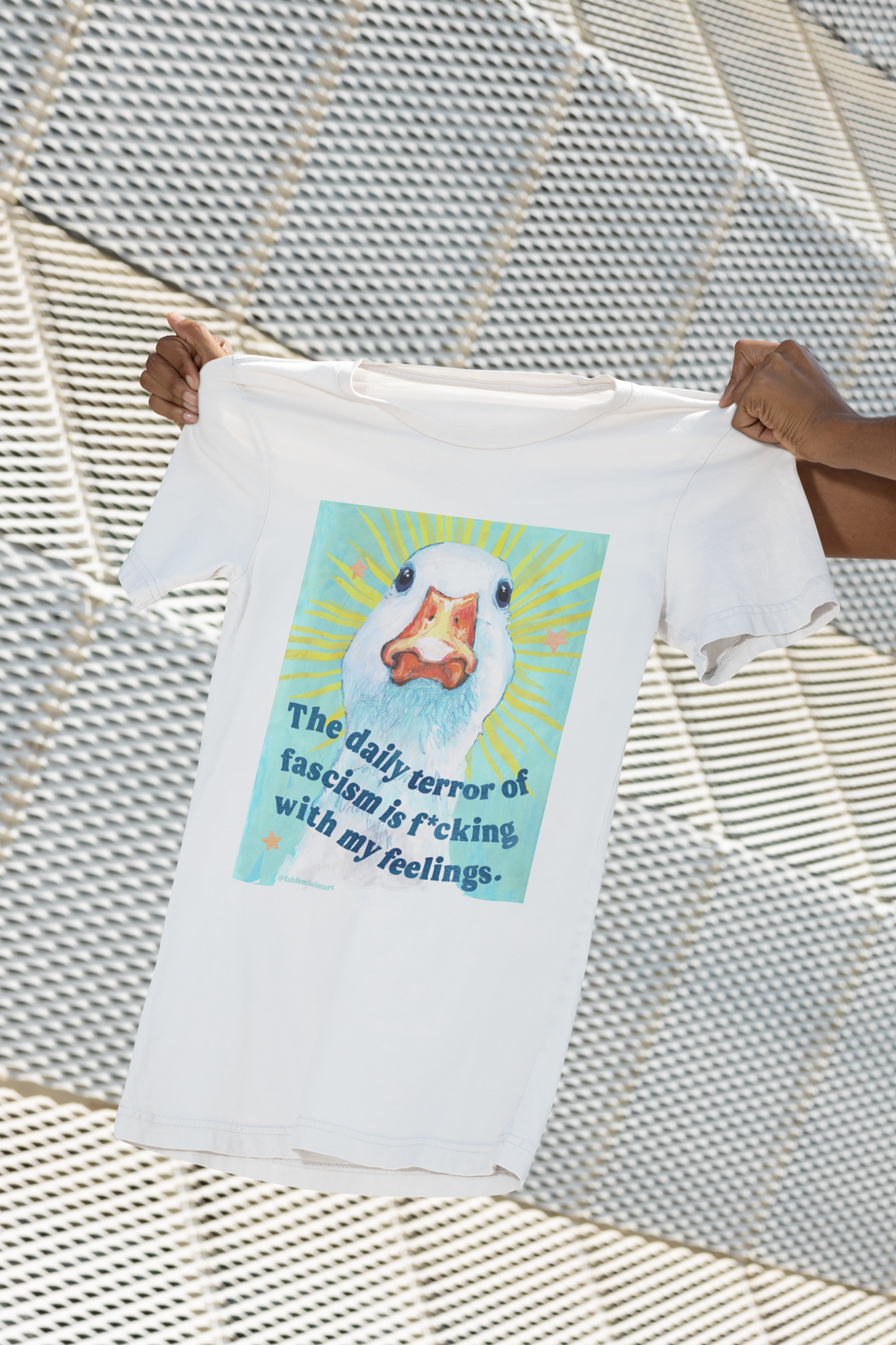 The daily terror of fascism is f*cking with my feelings: feminist shirt