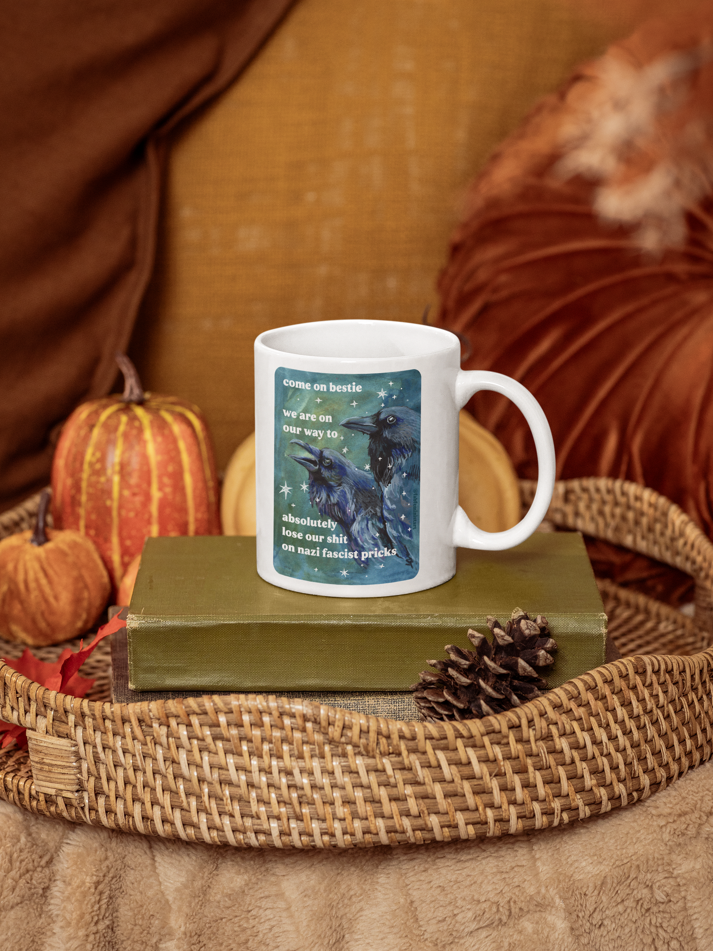 Come on bestie we are on our way to absolutely lose our shit on n*zi fascist pricks: feminist mug