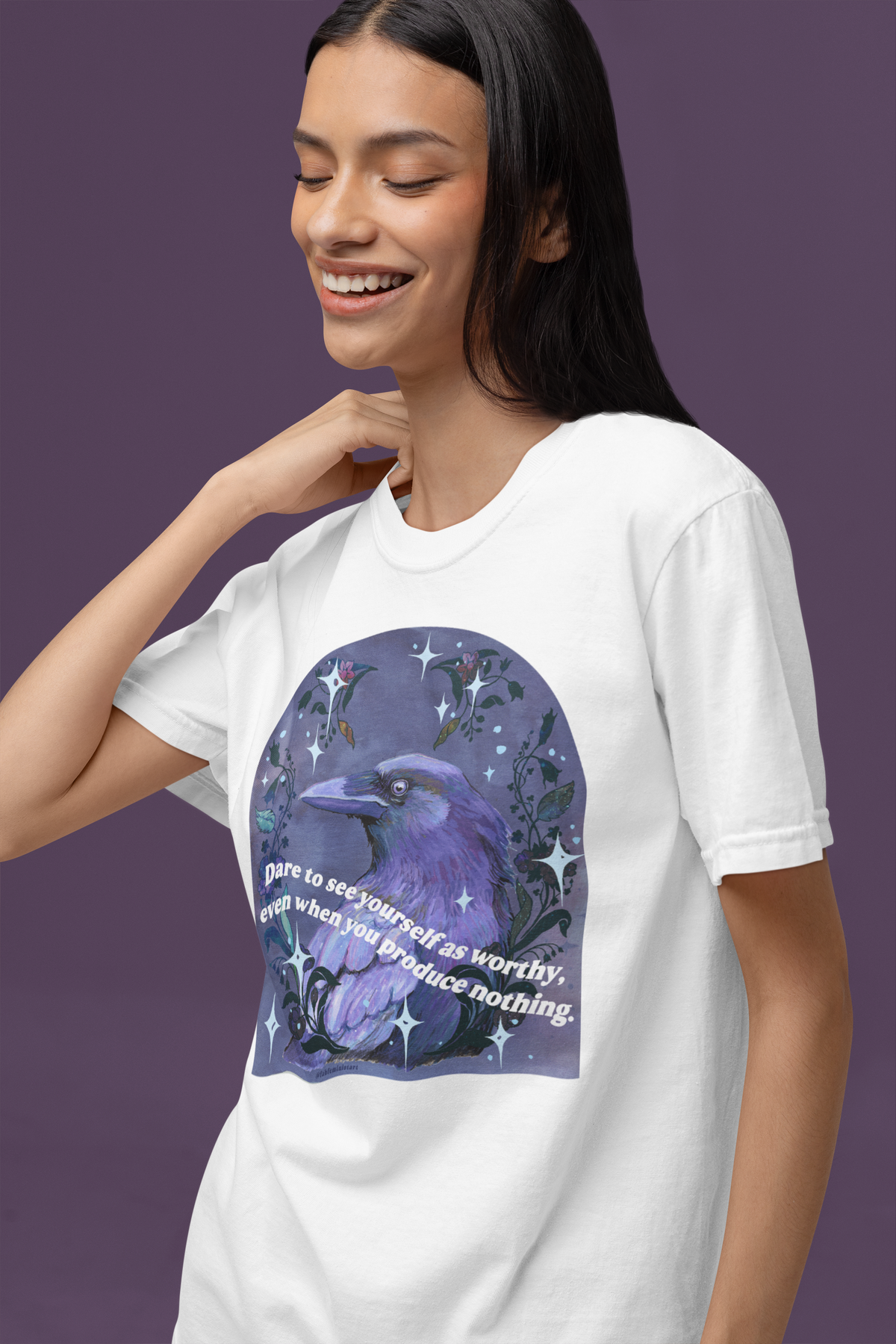 Dare to see yourself as worthy, even when you produce nothing: feminist shirt