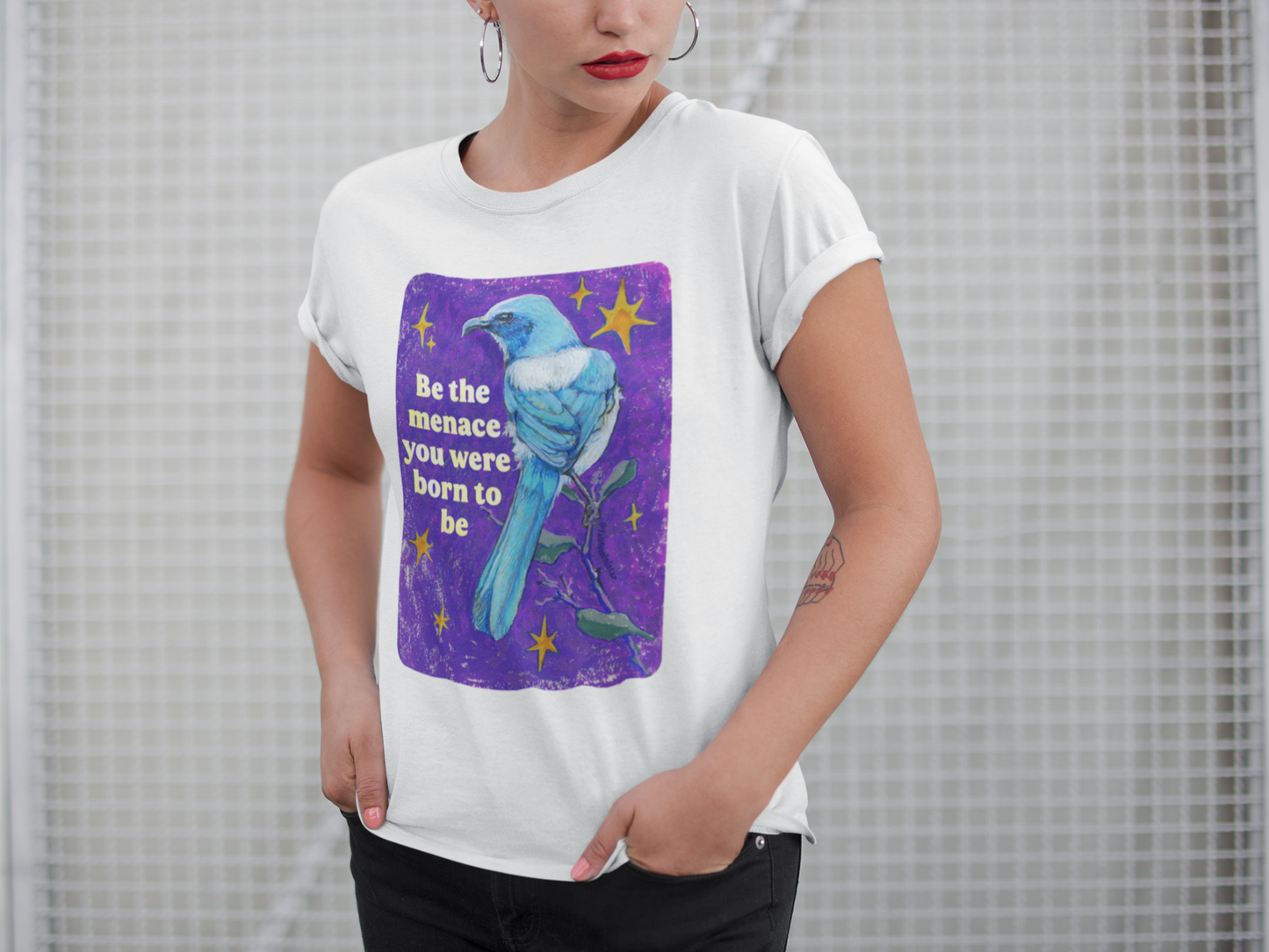 Be the menace you were born to be: feminist shirt
