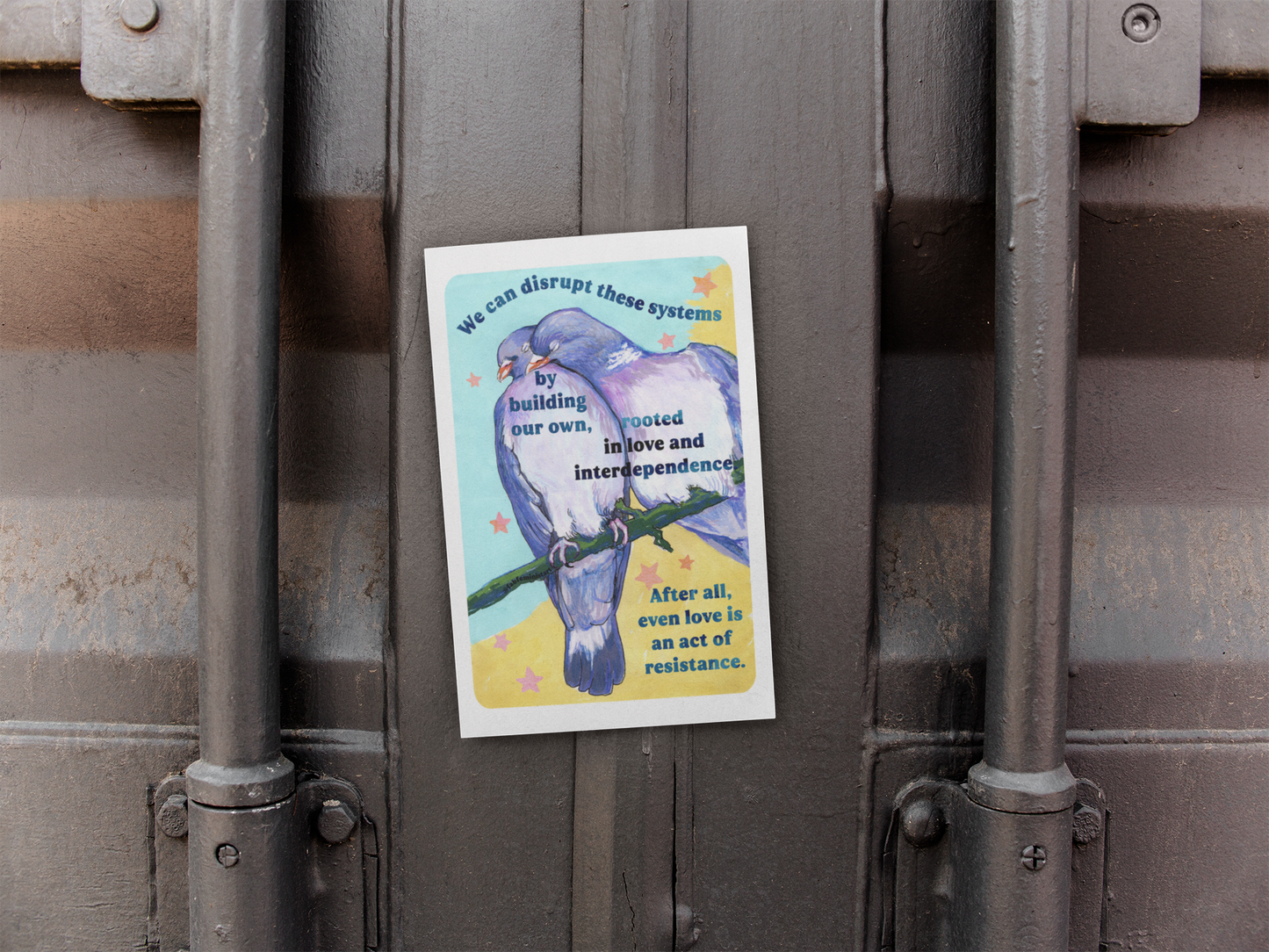 We can disrupt these systems by building our own: feminist art print