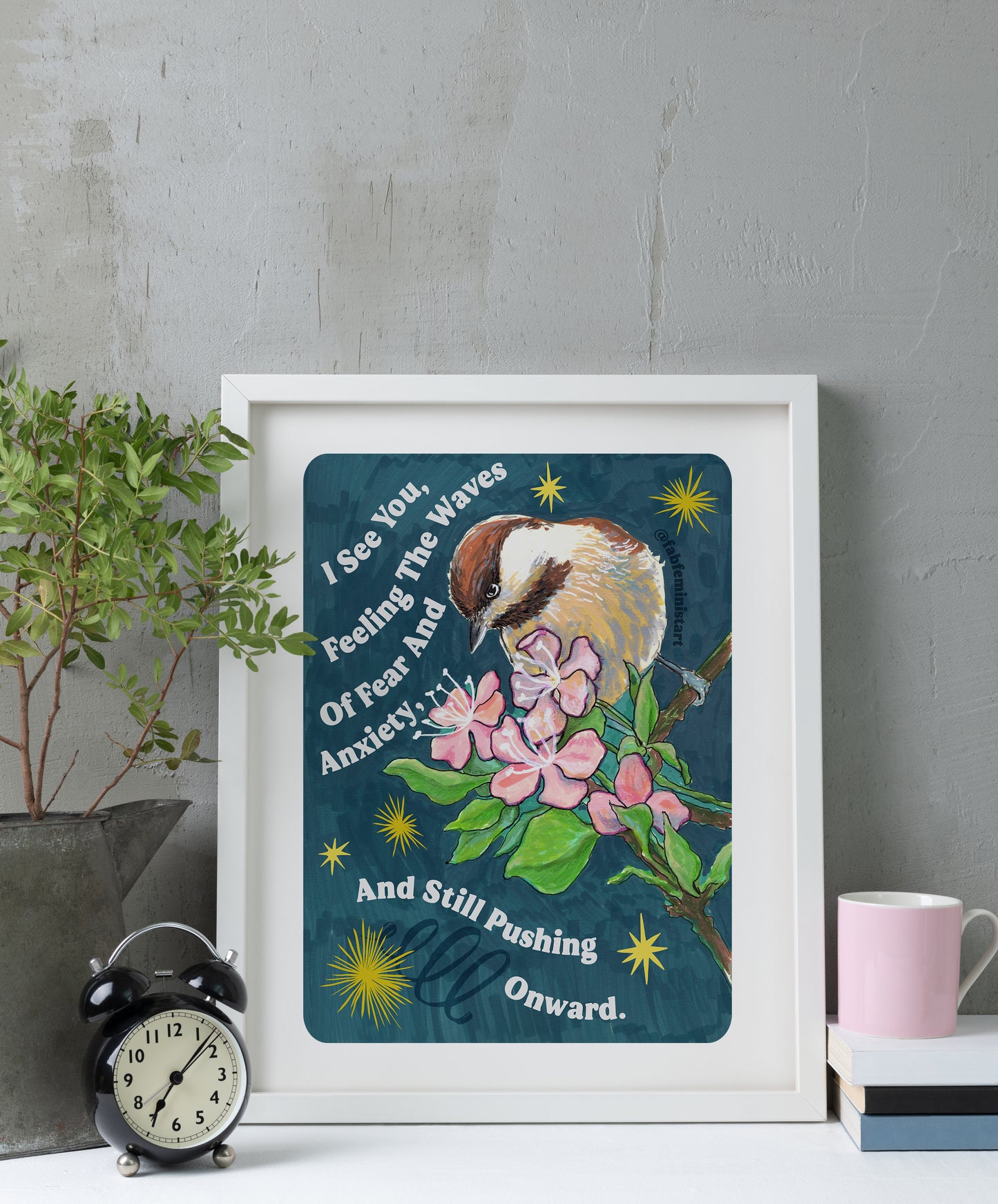 I See You Feeling The Waves Of Fear And Anxiety And Still Pushing Onward: Mental Health Art Print