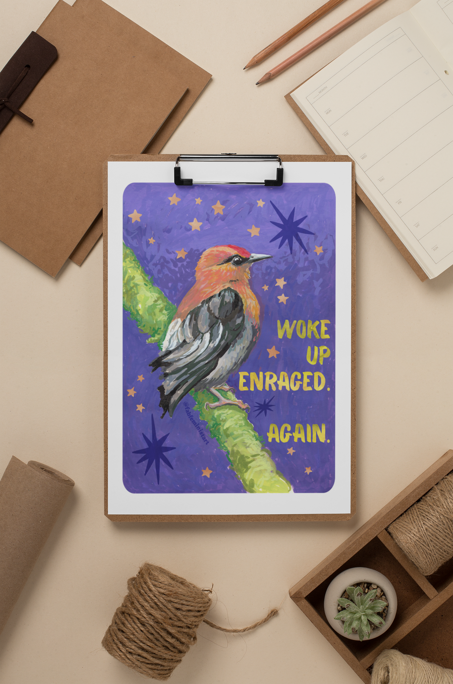 Woke Up Enraged Again: Bird Art Print