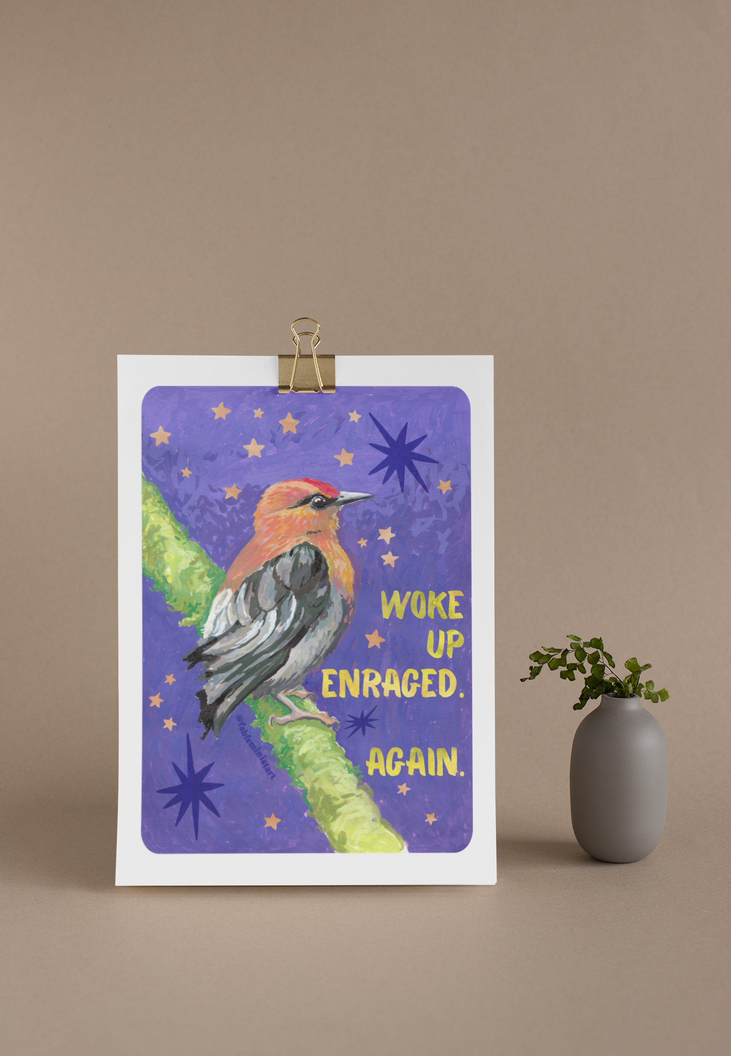 Woke Up Enraged Again: Bird Art Print