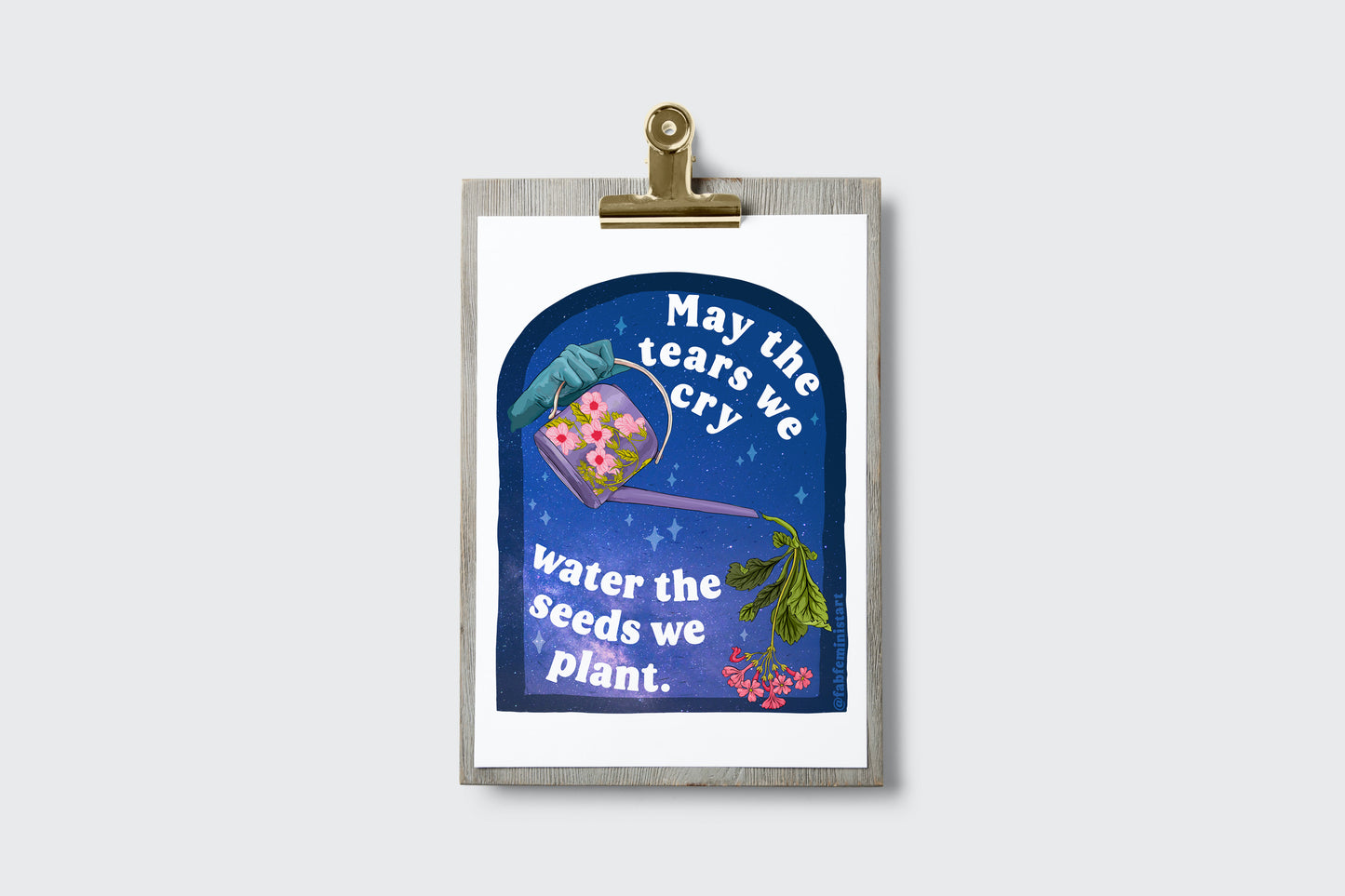 May The Tears We Cry Water The Seeds We Plant: Mental Health Print