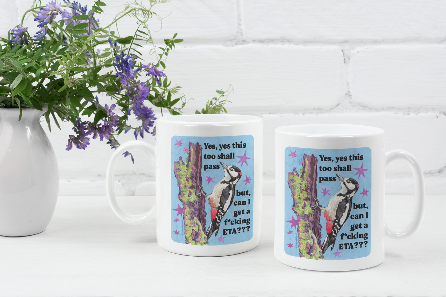 Yes, yes this too shall pass but, can I get a f*cking ETA: feminist mug