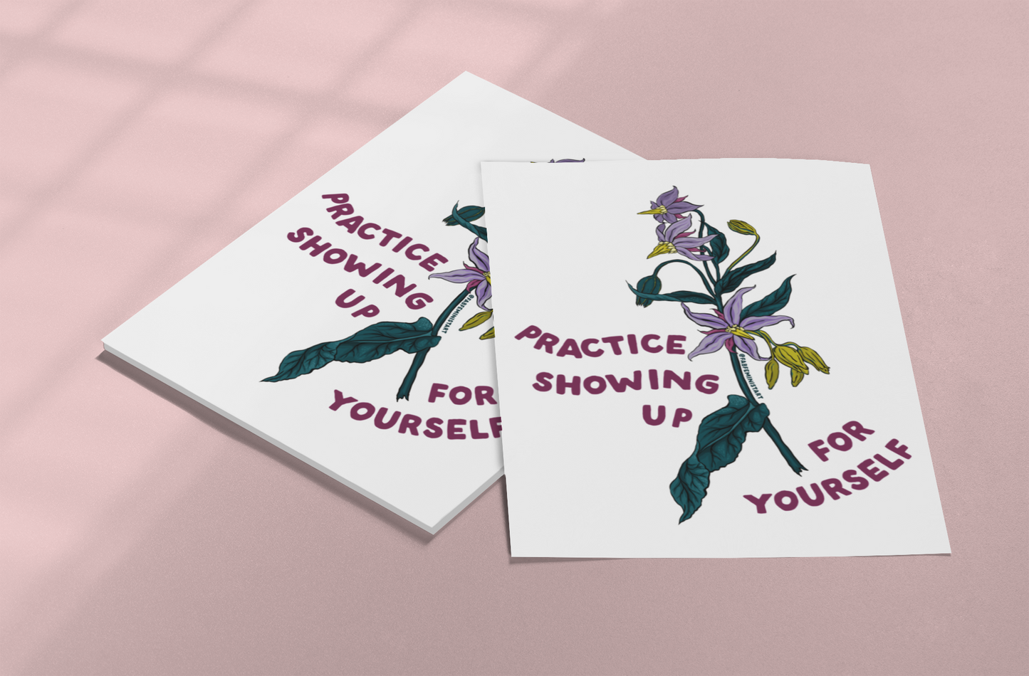 Practice Showing Up For Yourself: Mental Health Print