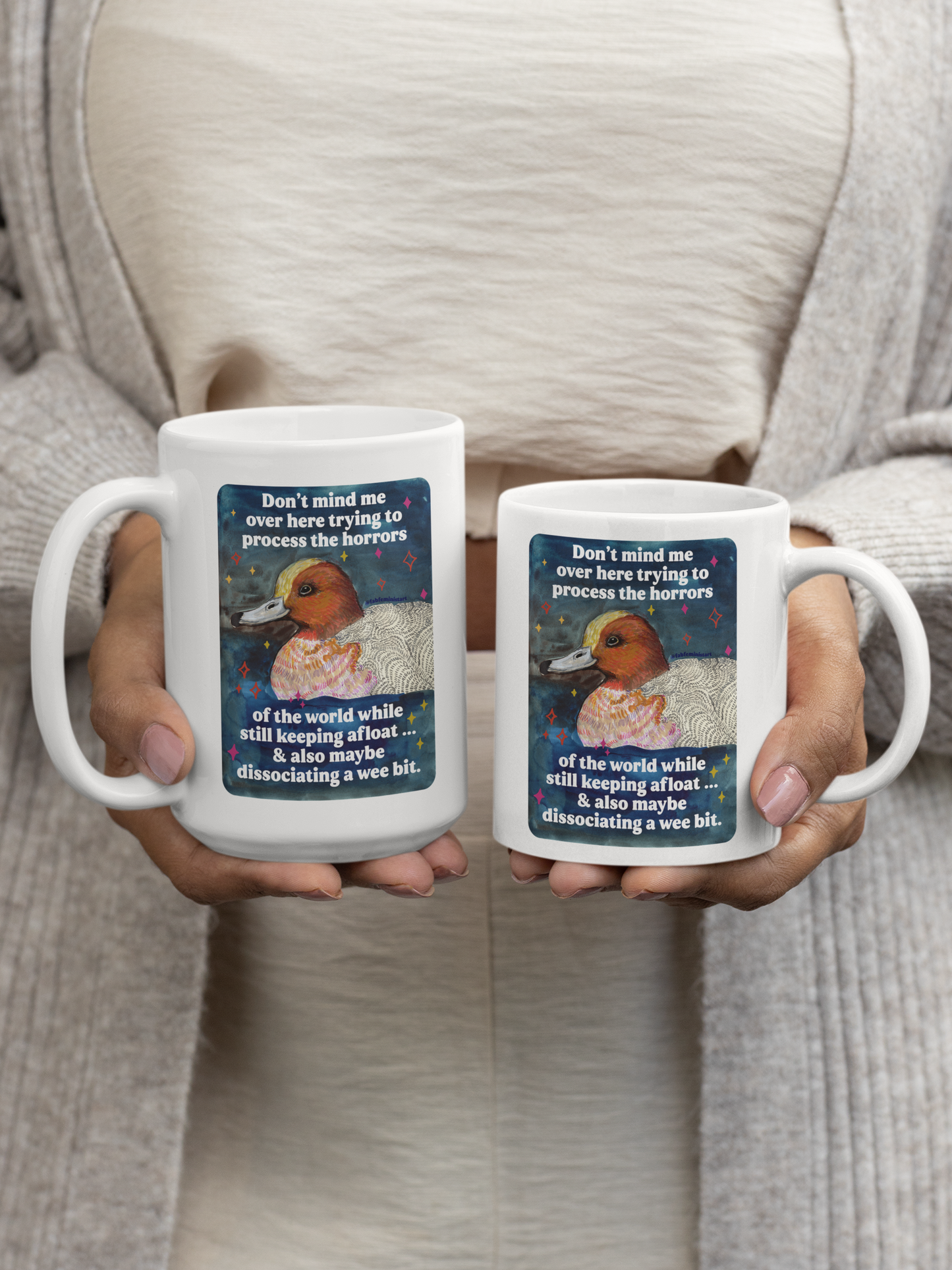 Don't mind me over here trying to process the horrors of the world while still keeping afloat: feminist mug