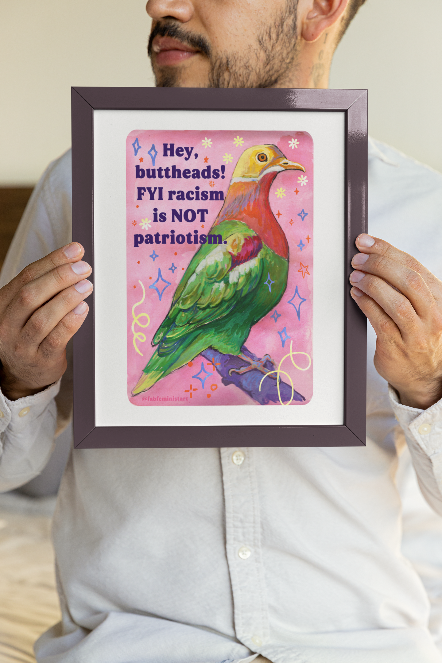 Hey, buttheads! FYI racism is NOT patriotism: Art Print