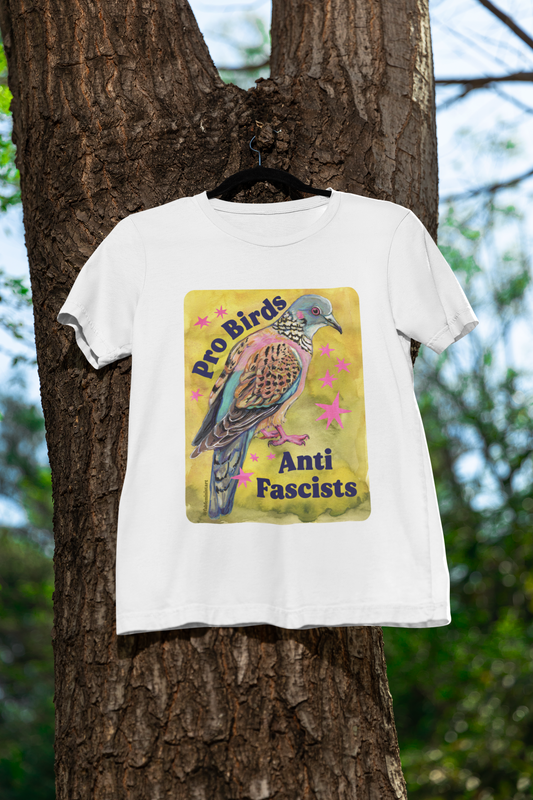 Pro Birds Anti-Fascists : Feminist Shirt