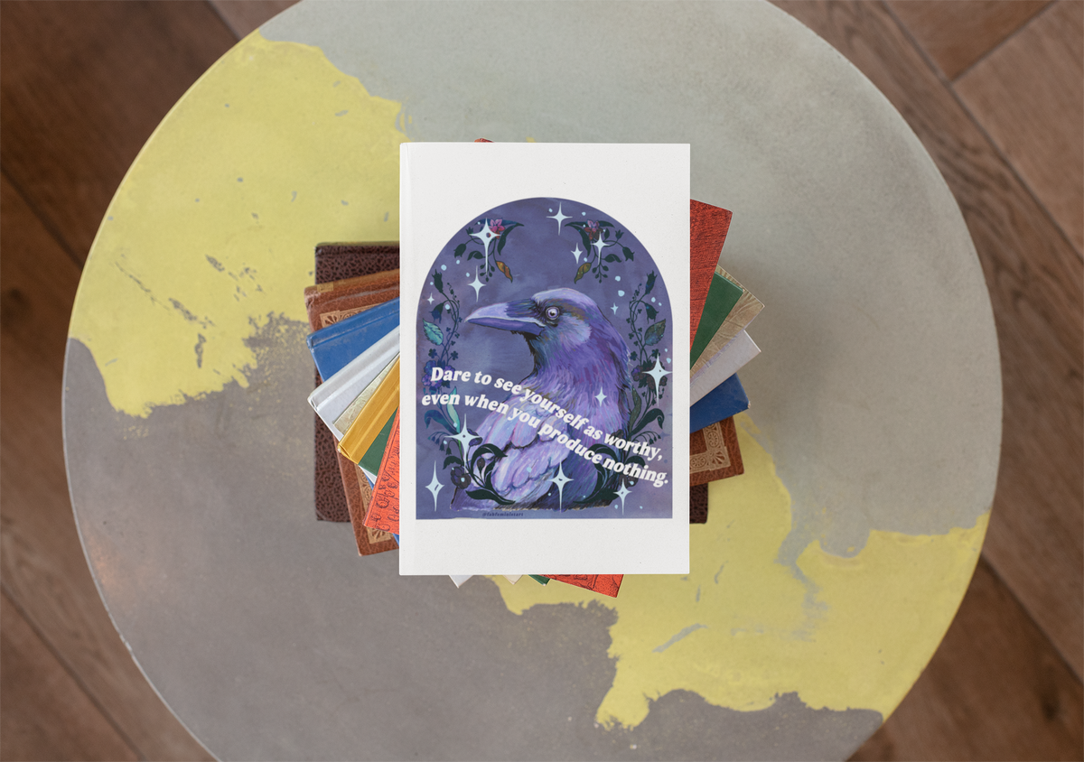 Dare to see yourself as worthy: feminist art print