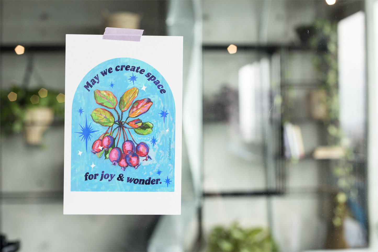 May we create space for joy and wonder: feminist art print
