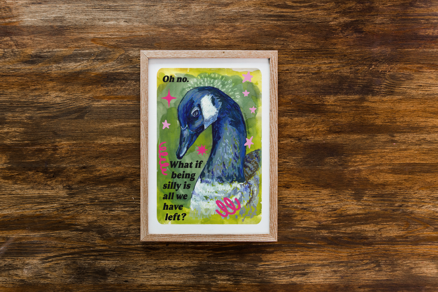 Oh no. What if being silly is all we have left: Feminist Art Print