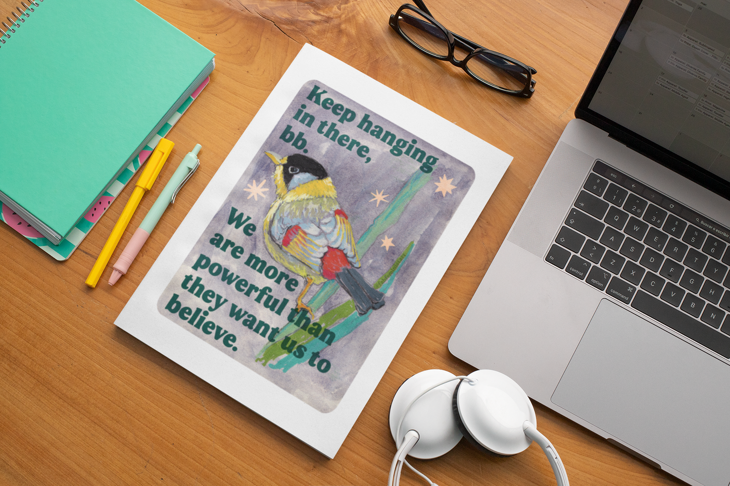 Keep hanging in there, bb. We are more powerful than they want us to believe: feminist art print