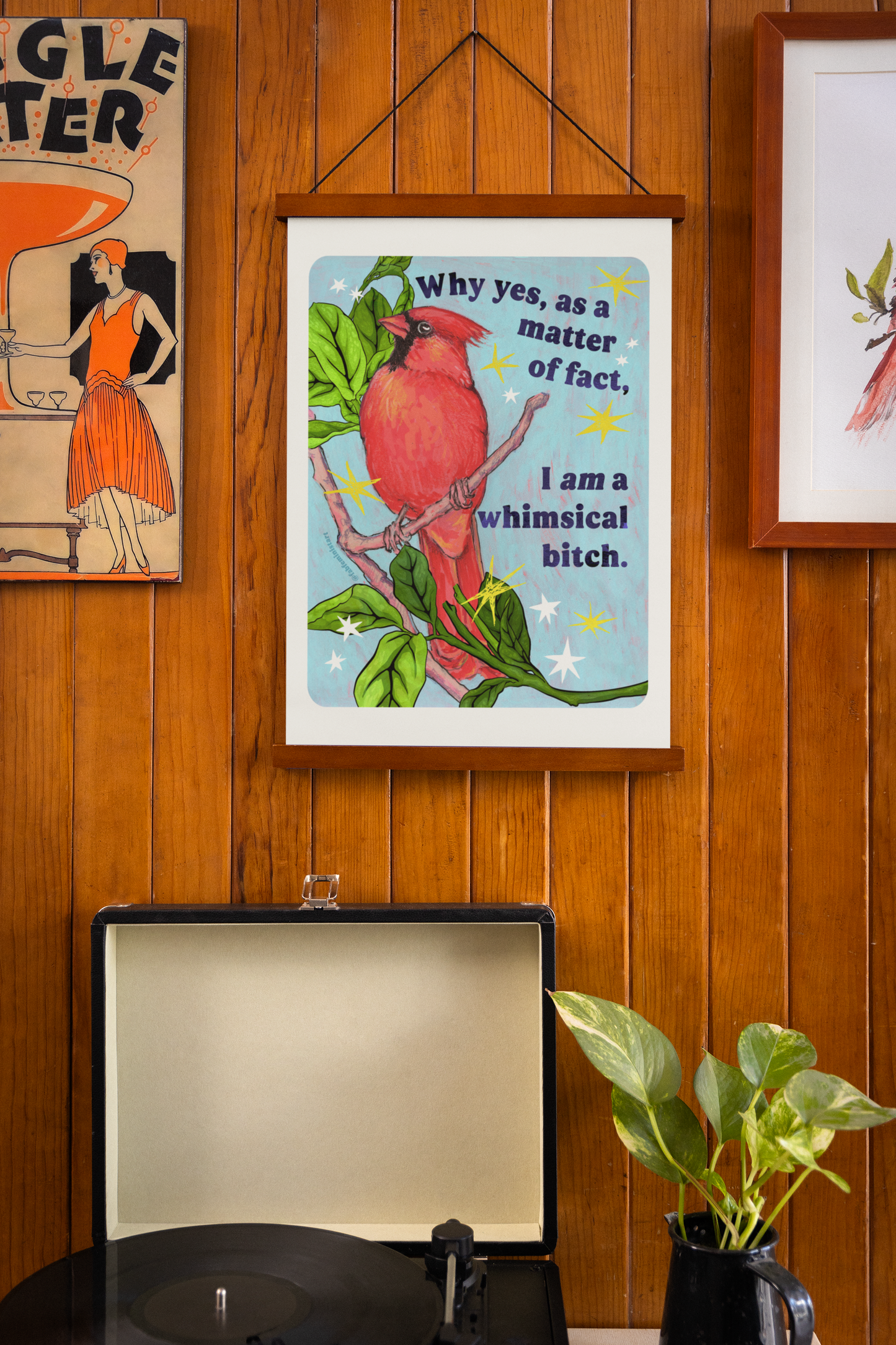 Why yes, as a matter of fact, I am a whimsical bitch: Feminist Art Print