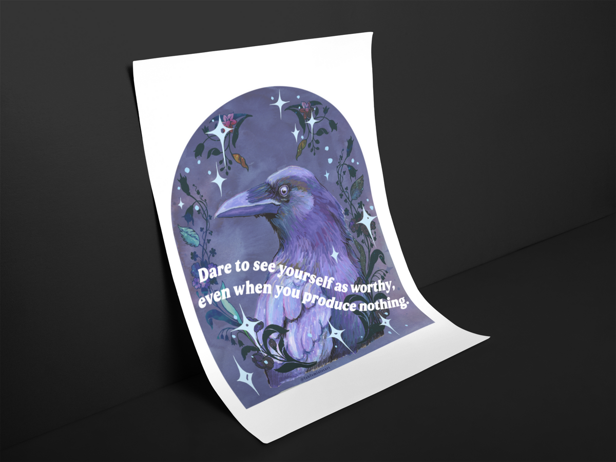 Dare to see yourself as worthy: feminist art print