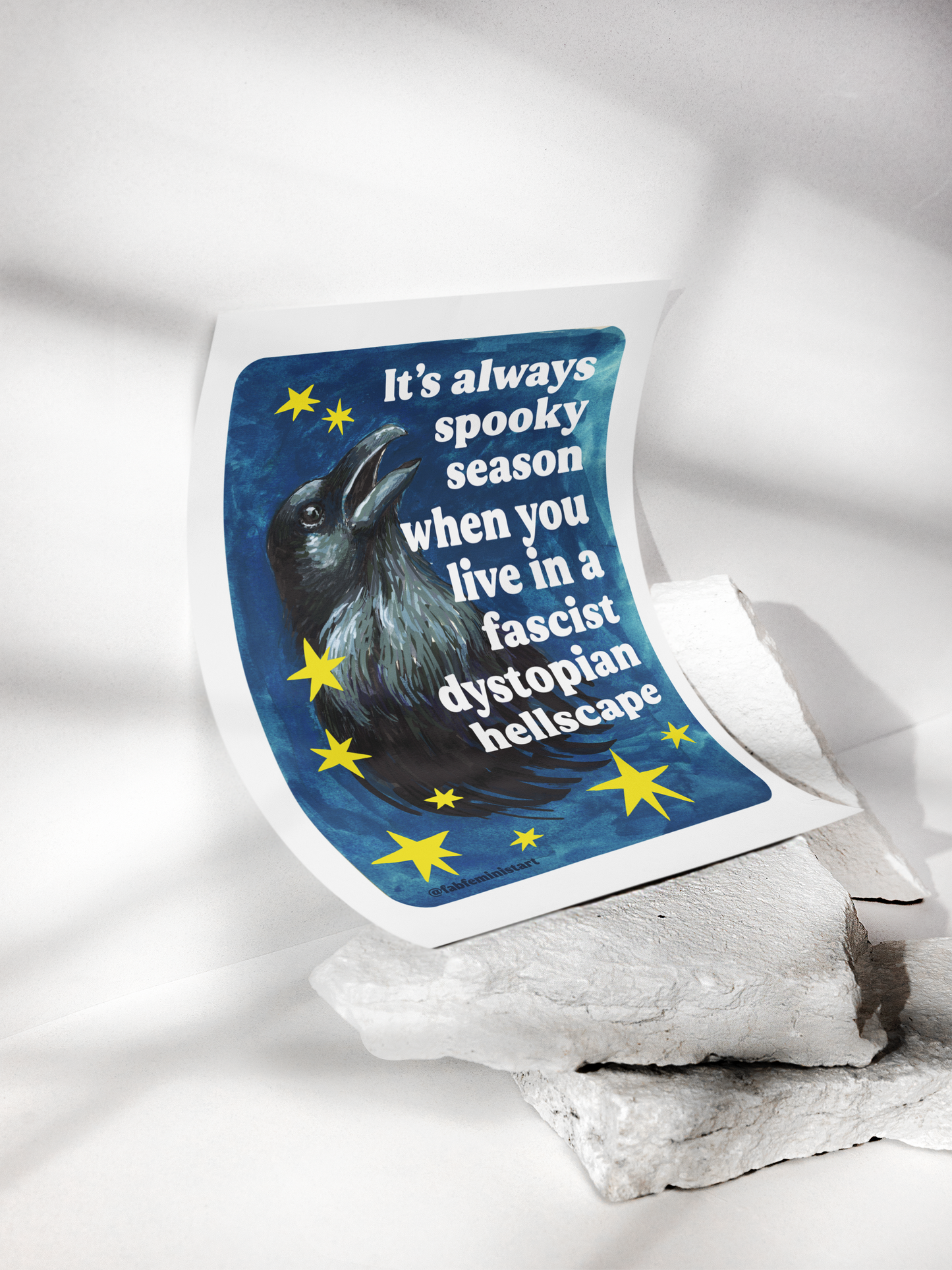 It's always spooky season when you link in a fascist dystopian hellscape: feminist art print