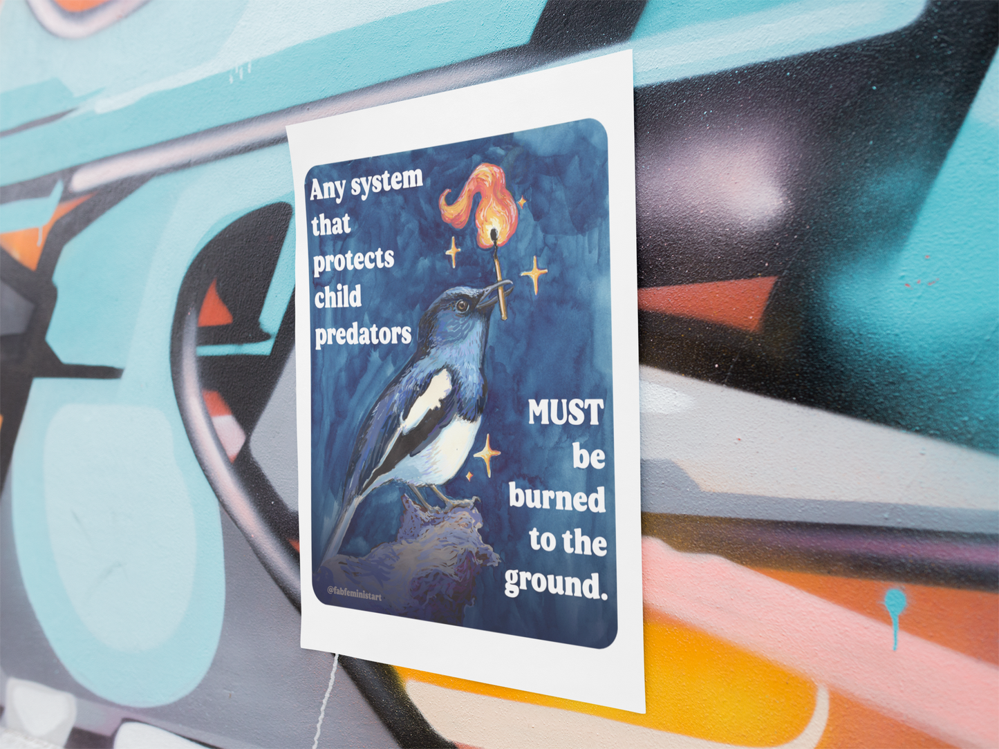 Any system that protects child predators must be burned to the ground: feminist art print