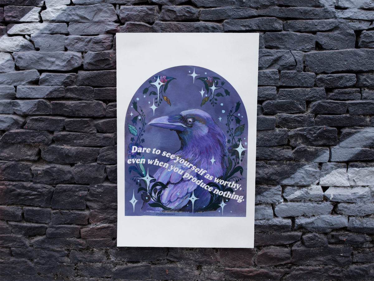 Dare to see yourself as worthy: feminist art print