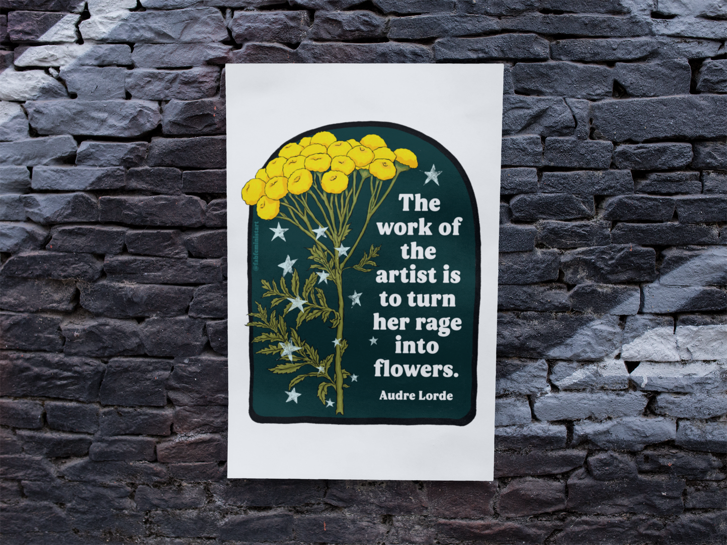 The work of the artist is to turn her rage into flowers, Audre Lorde: Feminist art print