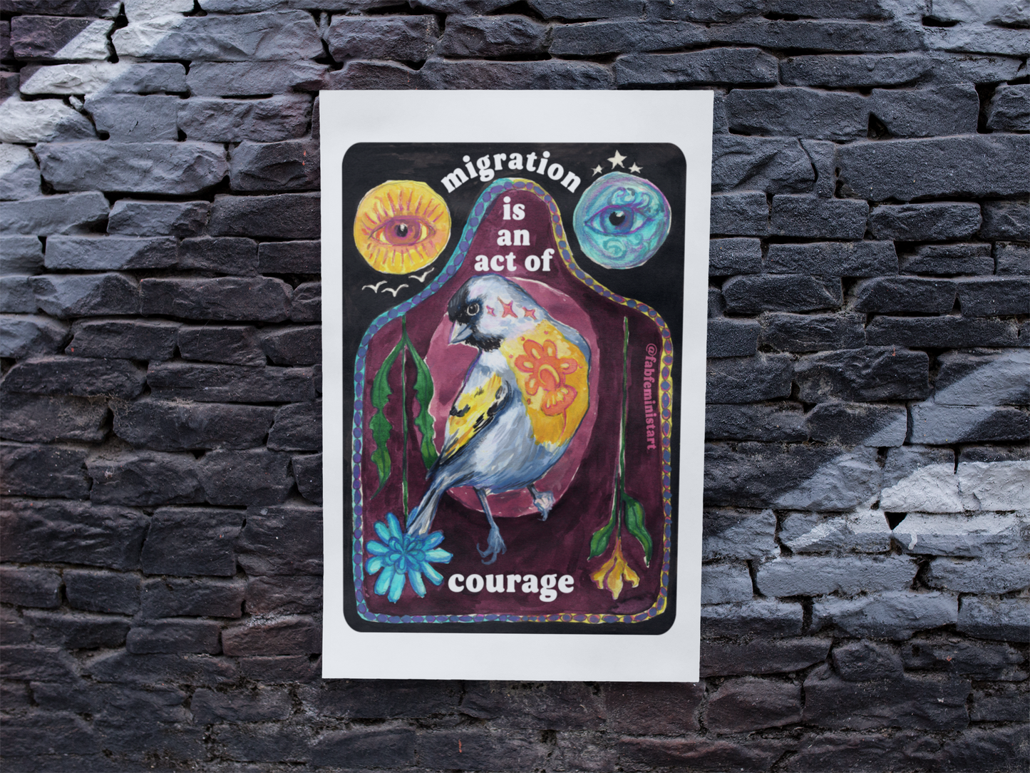 Migration is an act of courage: Feminist Art Print